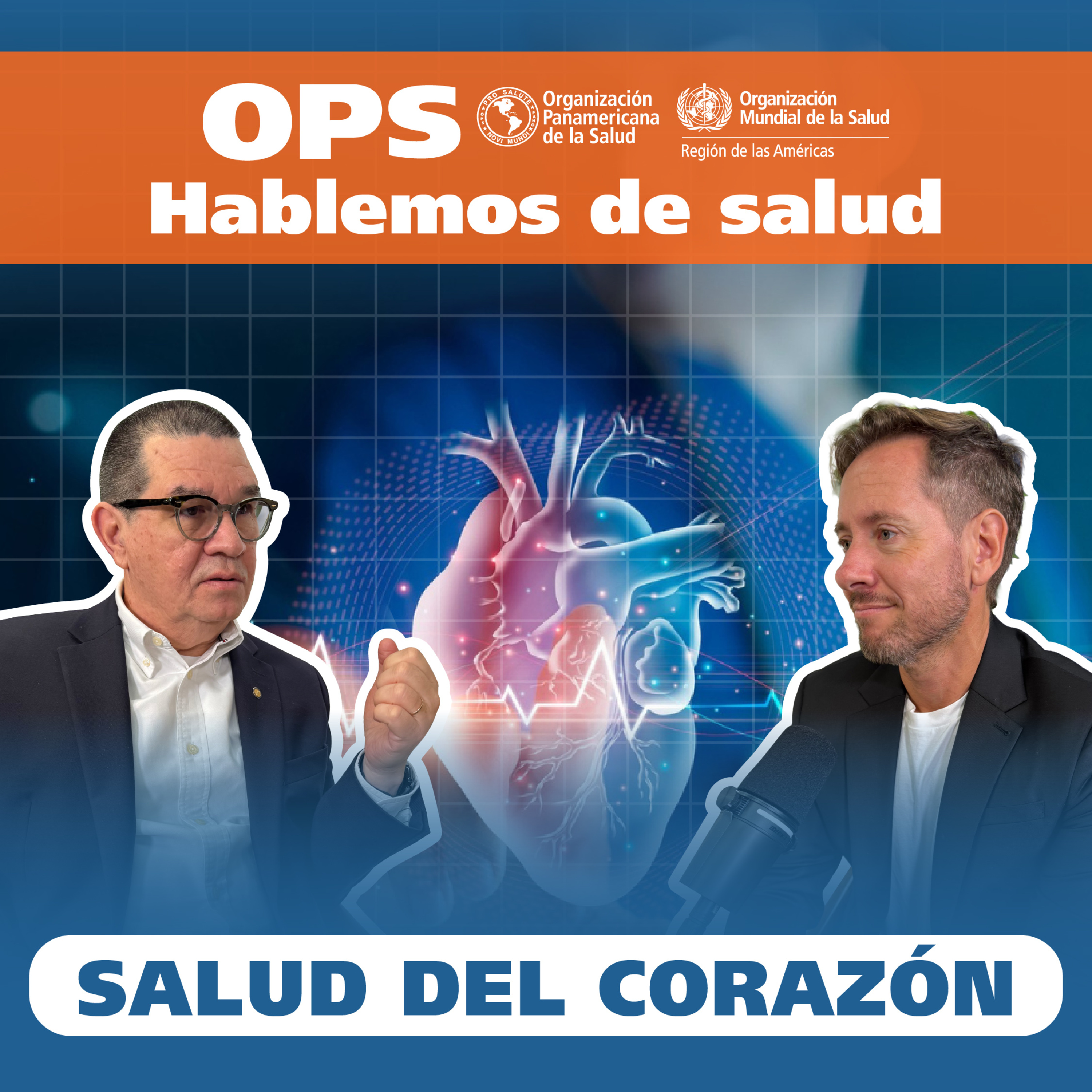 Hablemos de salud - SALUD DEL CORAZÓN