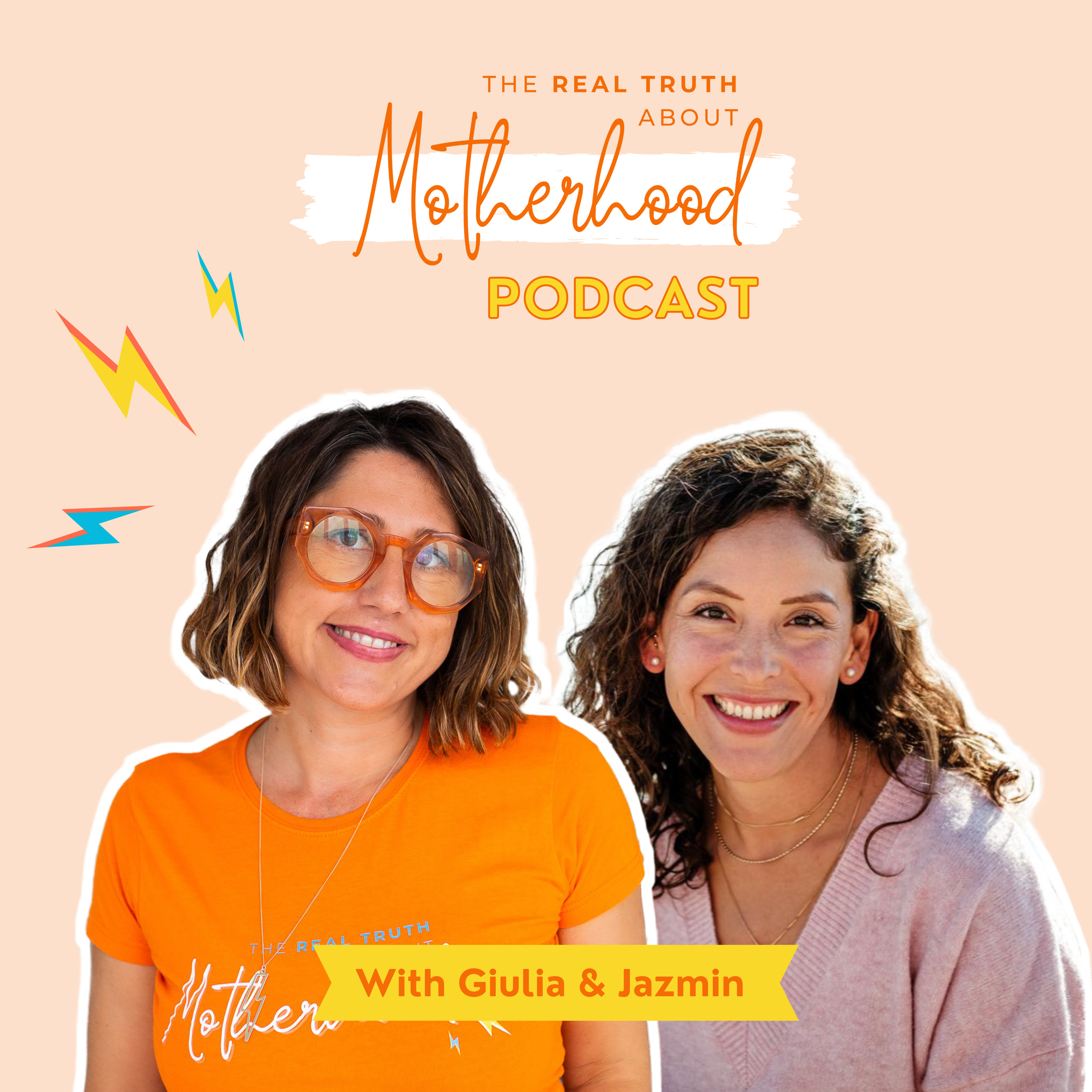 The Real Truth About Motherhood Podcast Intro episode artwork