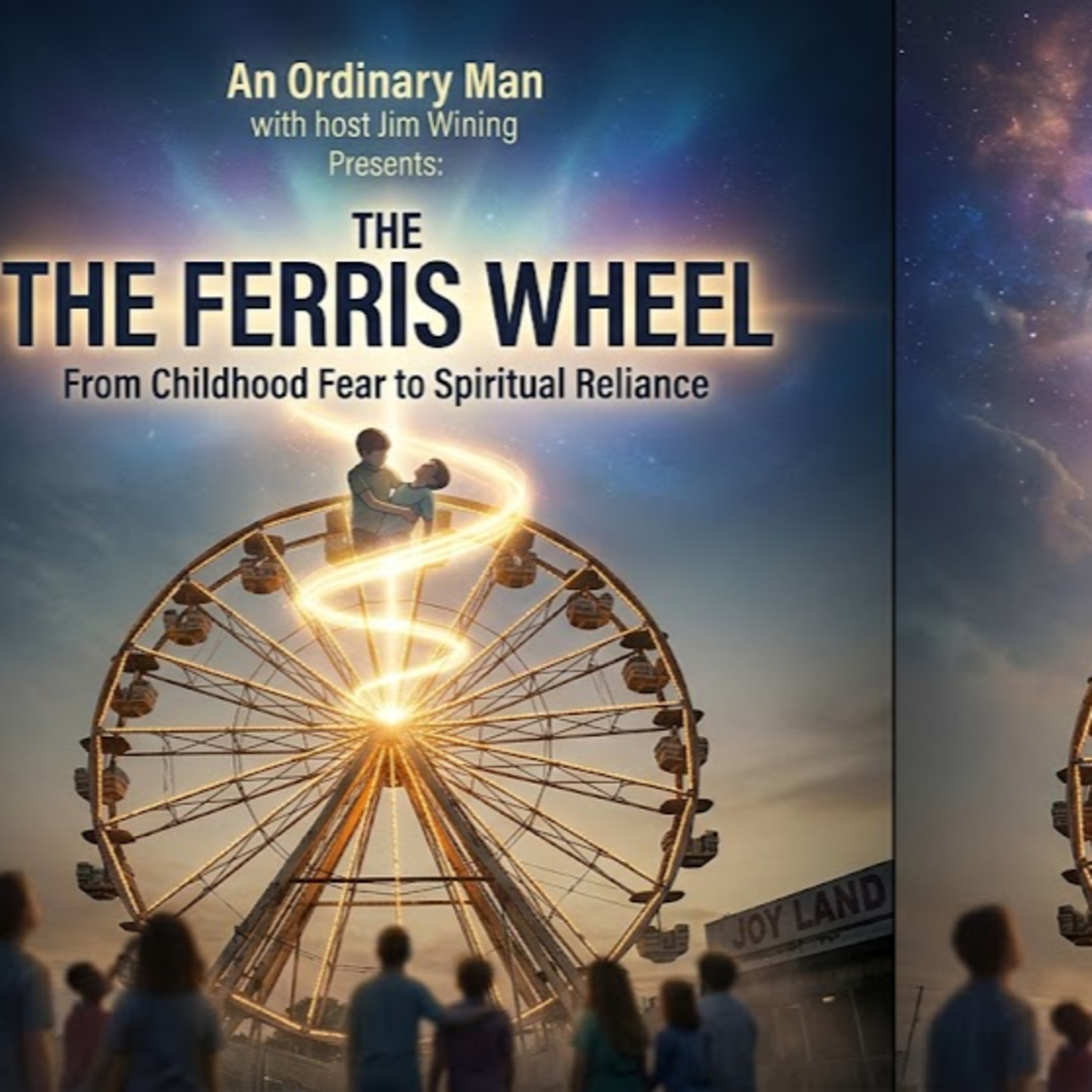 "The Ferris Wheel," by "An Ordinary Man," host Jim Wining episode artwork