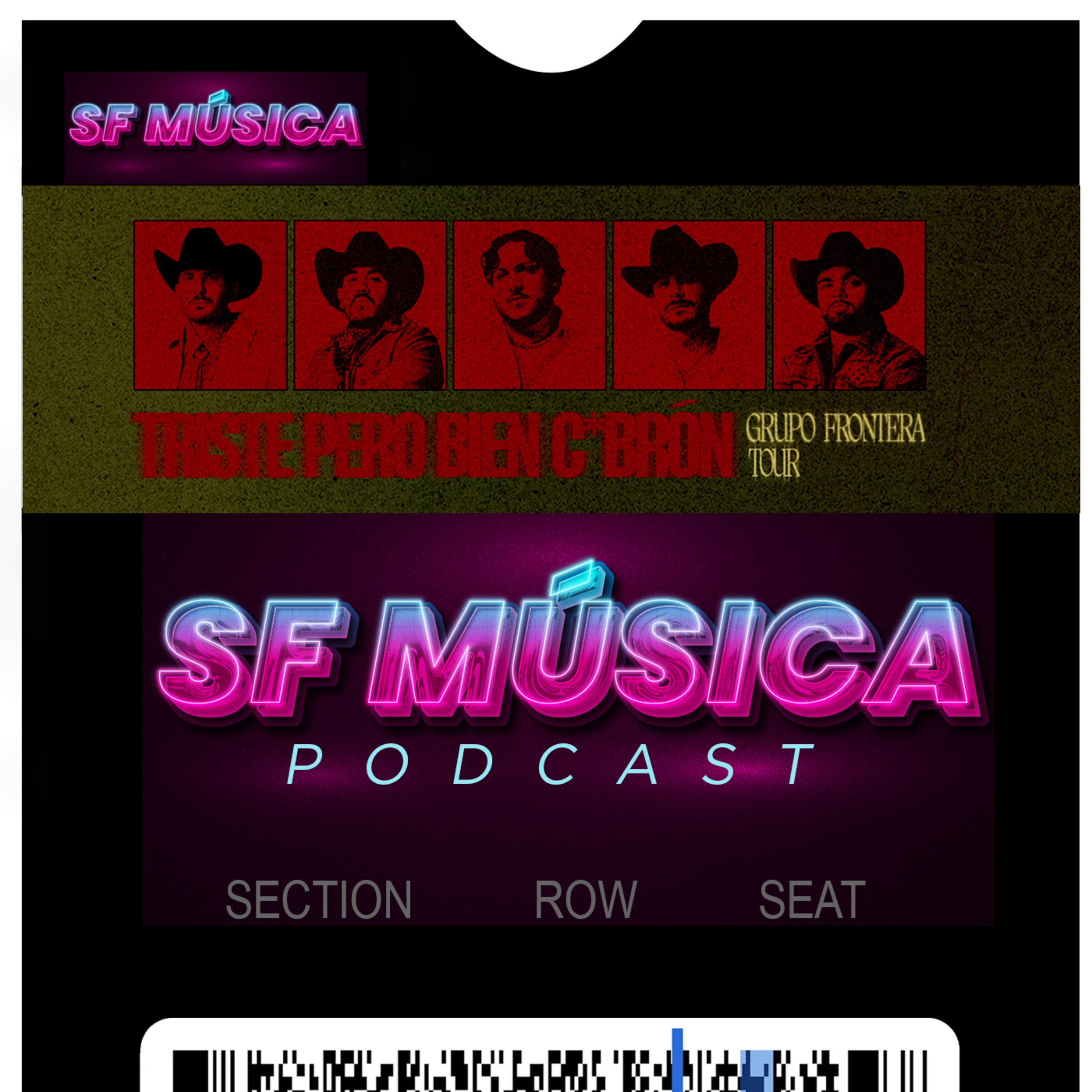 Grupo Frontera in San Jose: Cero Tristeza, Concierto super cabrón