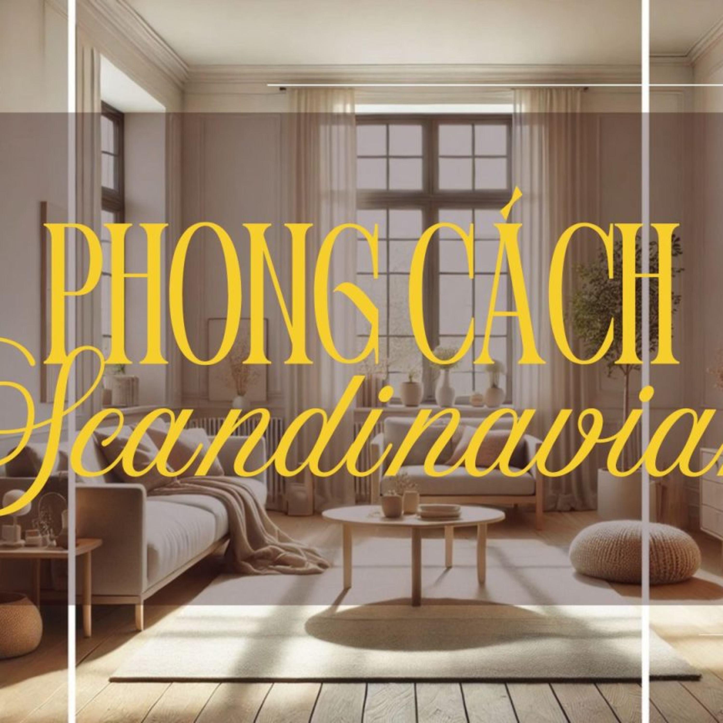 Phong Cách Thiết Kế Bắc Âu Scandinavian episode artwork