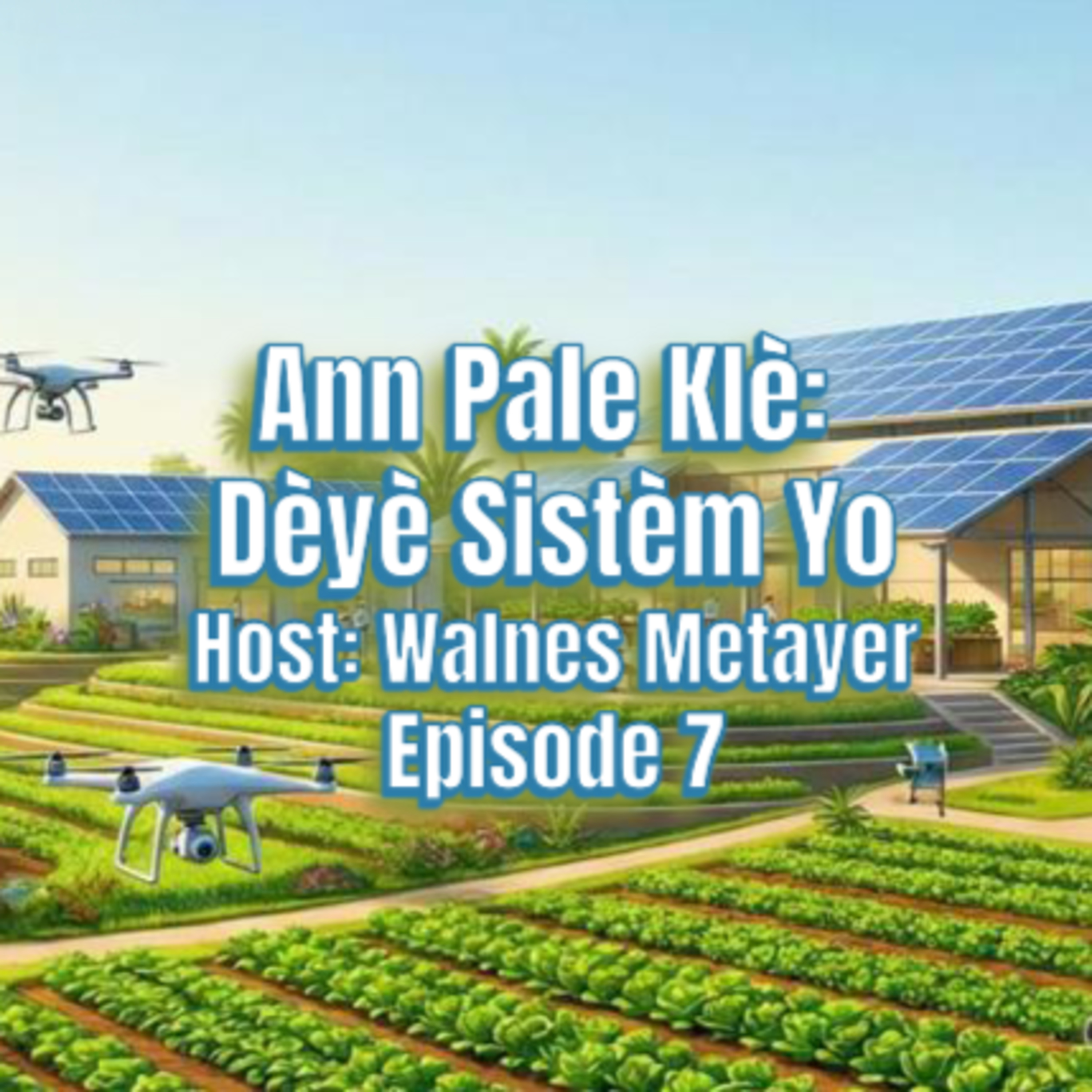 Ann Pale Klè: Dèyè Sistèm Yo