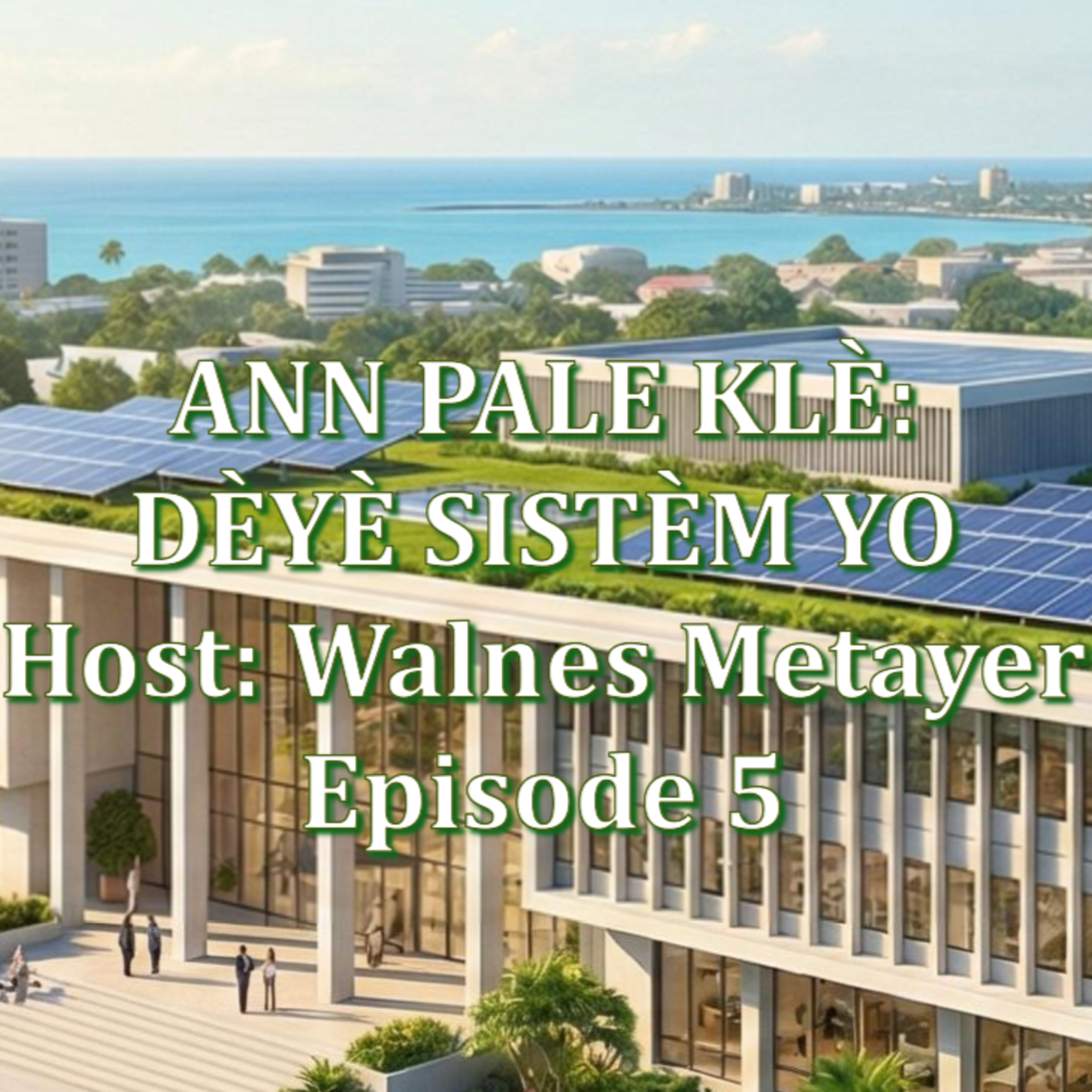 Ann Pale Klè: Dèyè Sistèm Yo