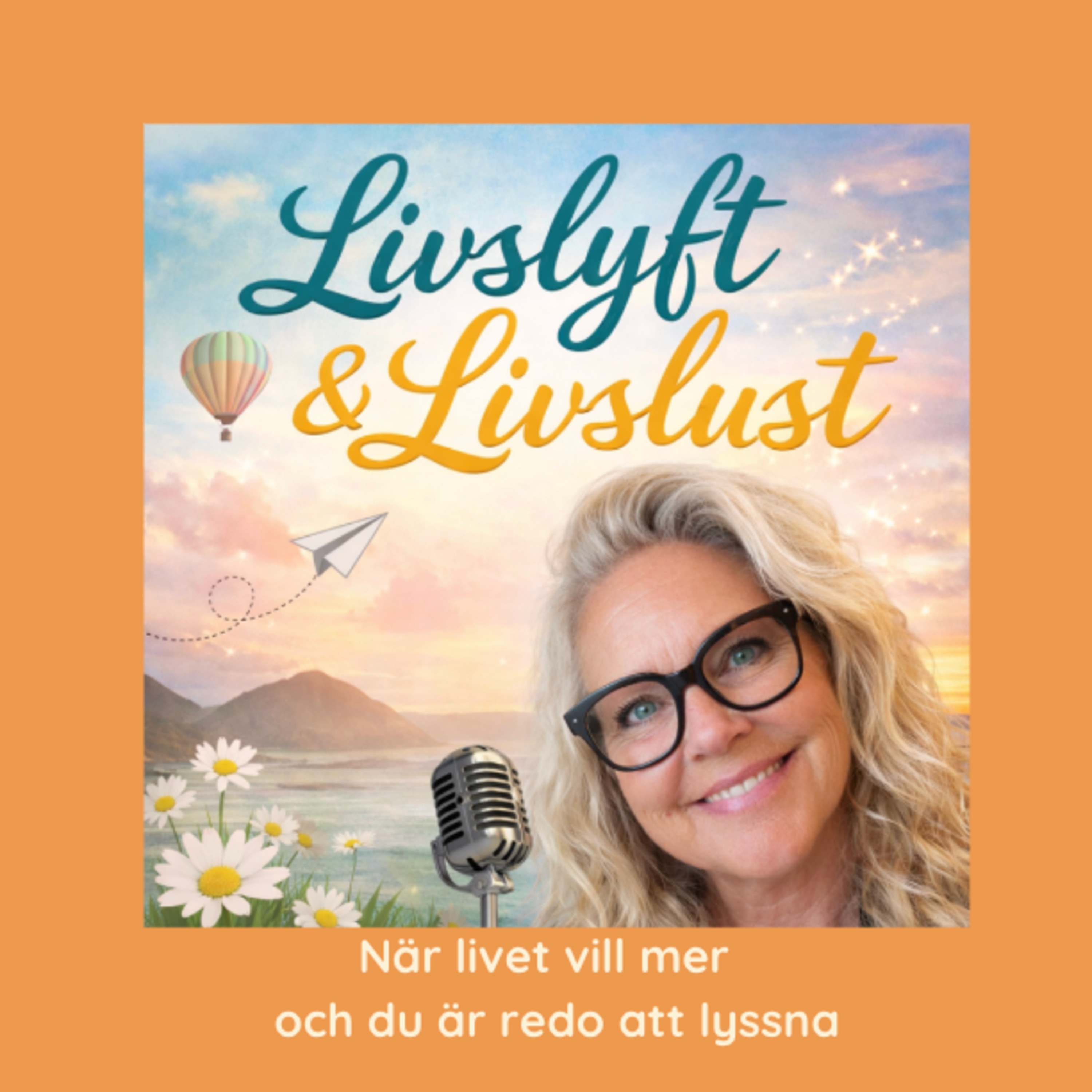 Livslyft och Livslust episode artwork
