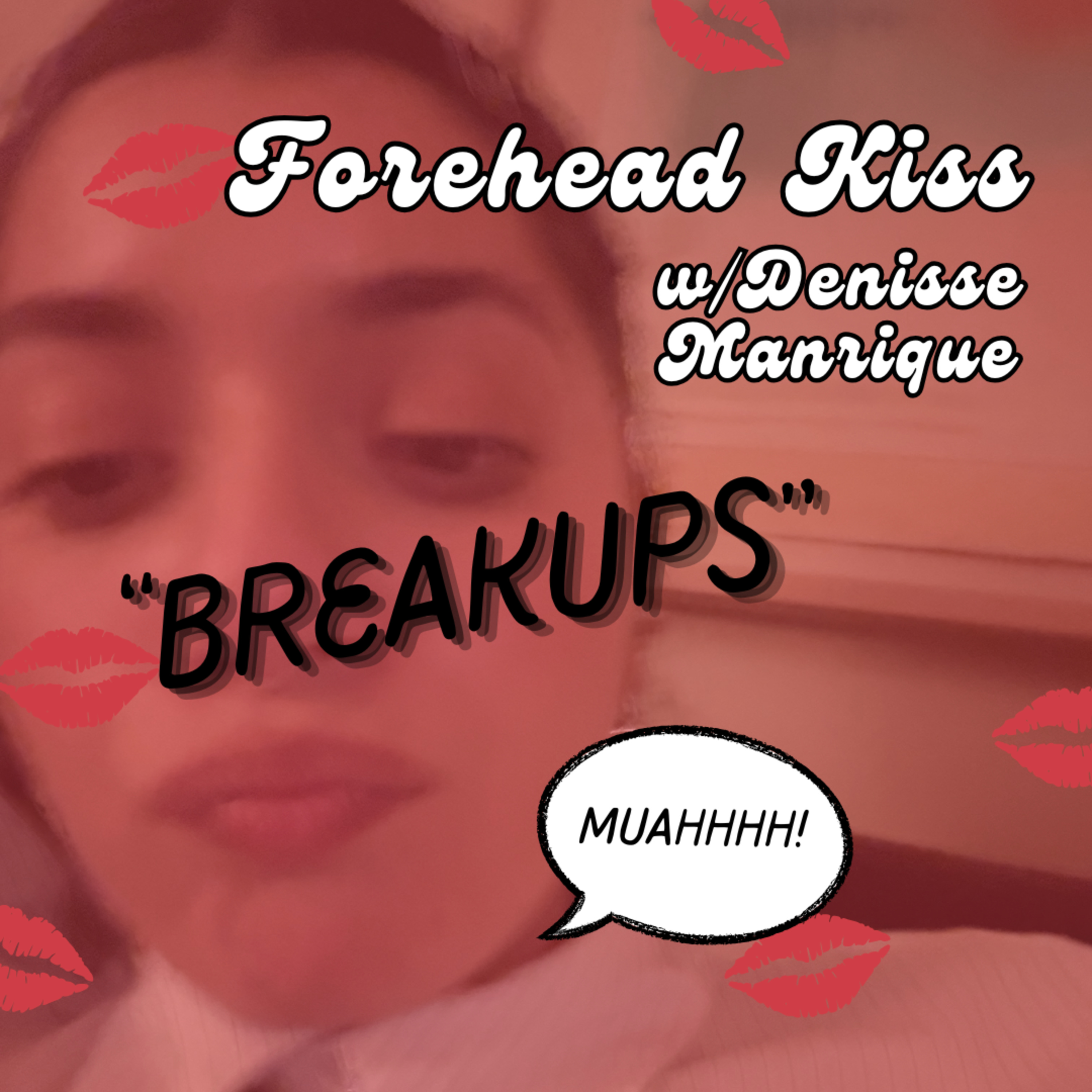 Episode 2: Breakups episode artwork