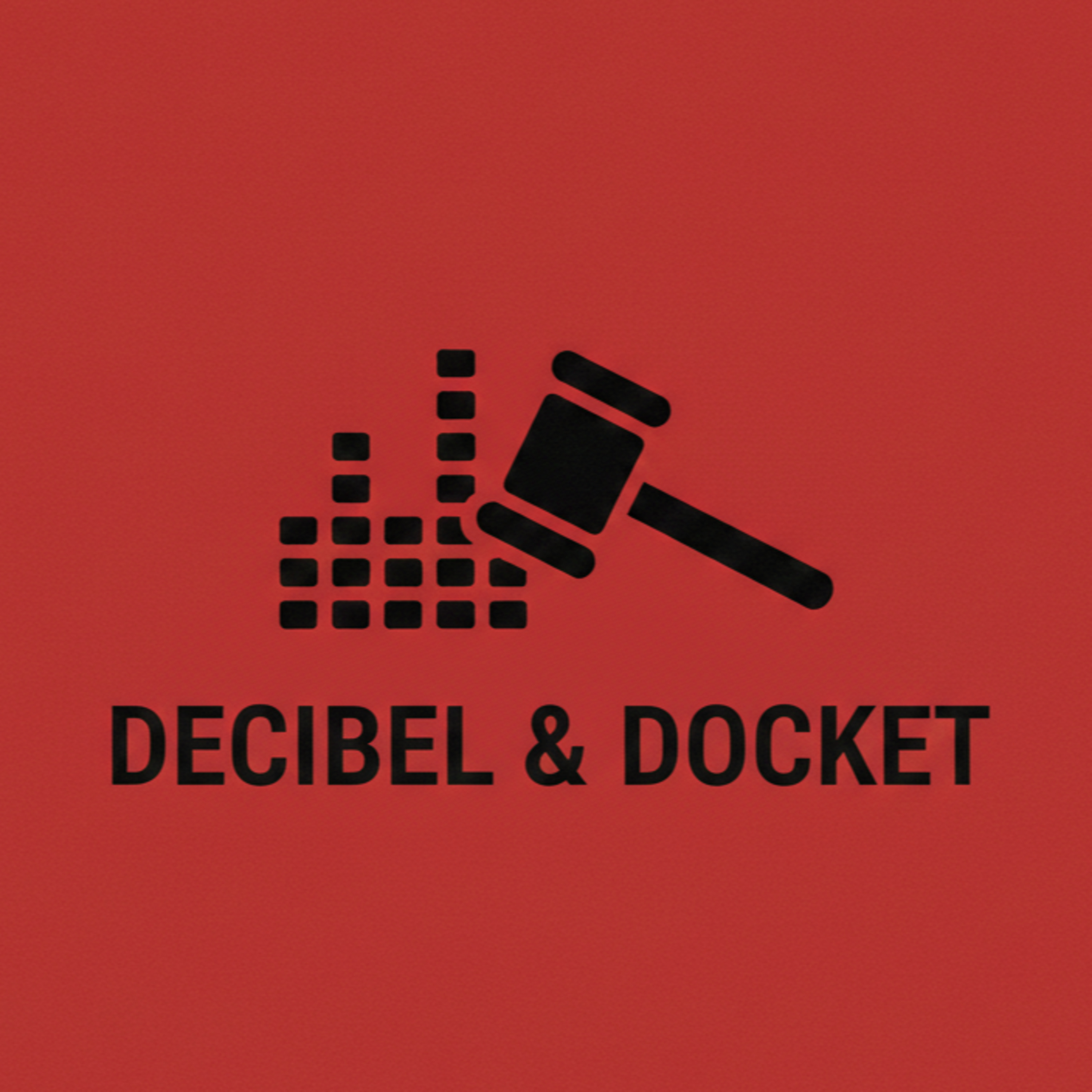 Decibel and Docket