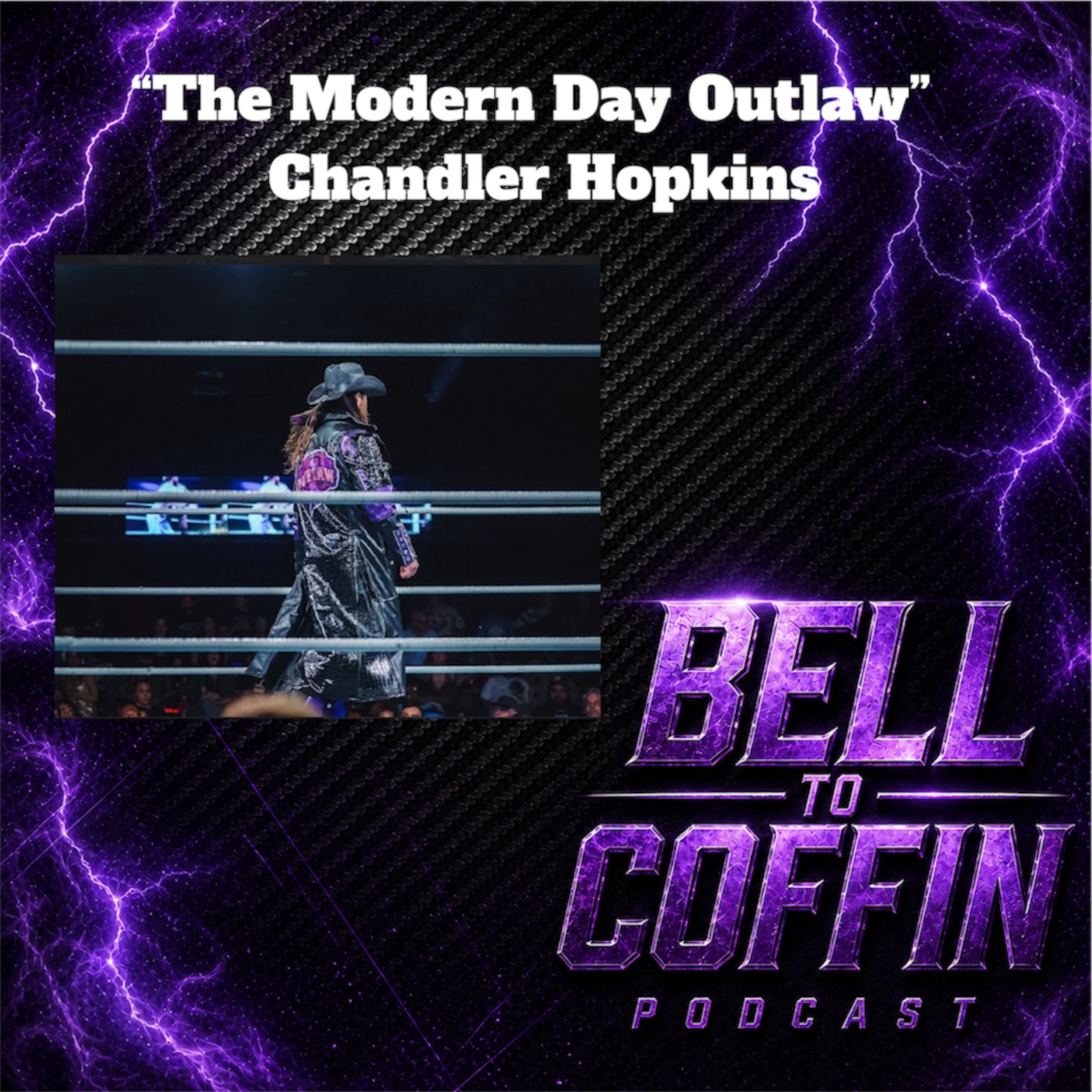 Episode 18: Outlaw Mentality with Chandler Hopkins episode artwork