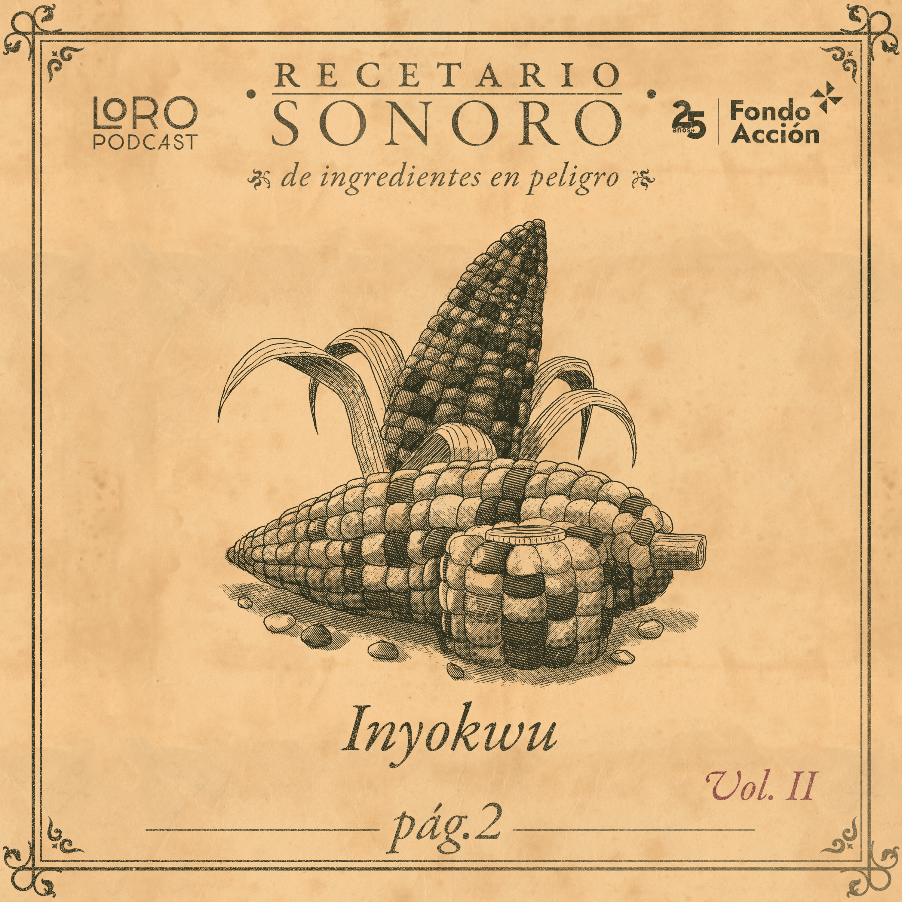 Recuperar lo perdido con un toque de maíz episode artwork