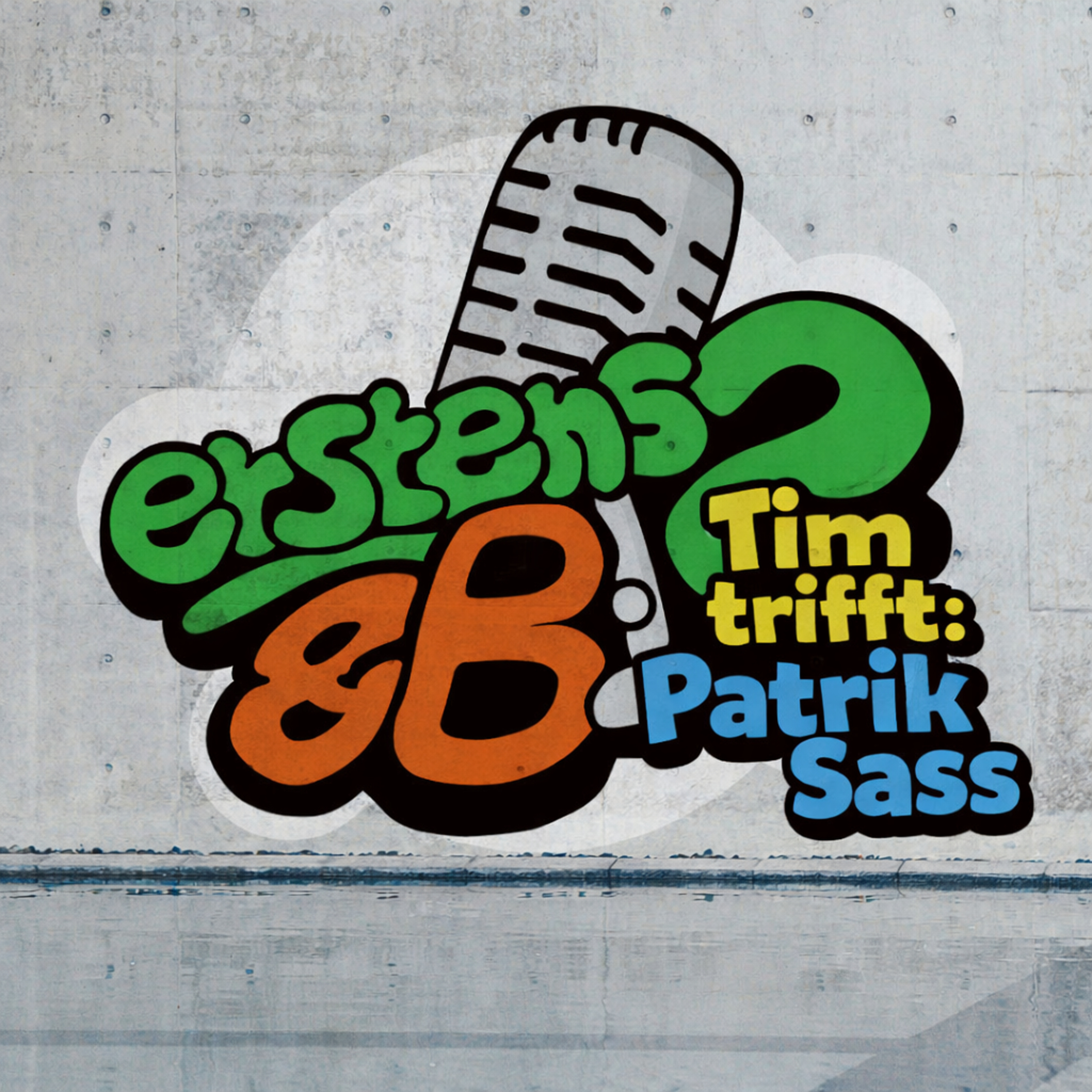 Erstens und B