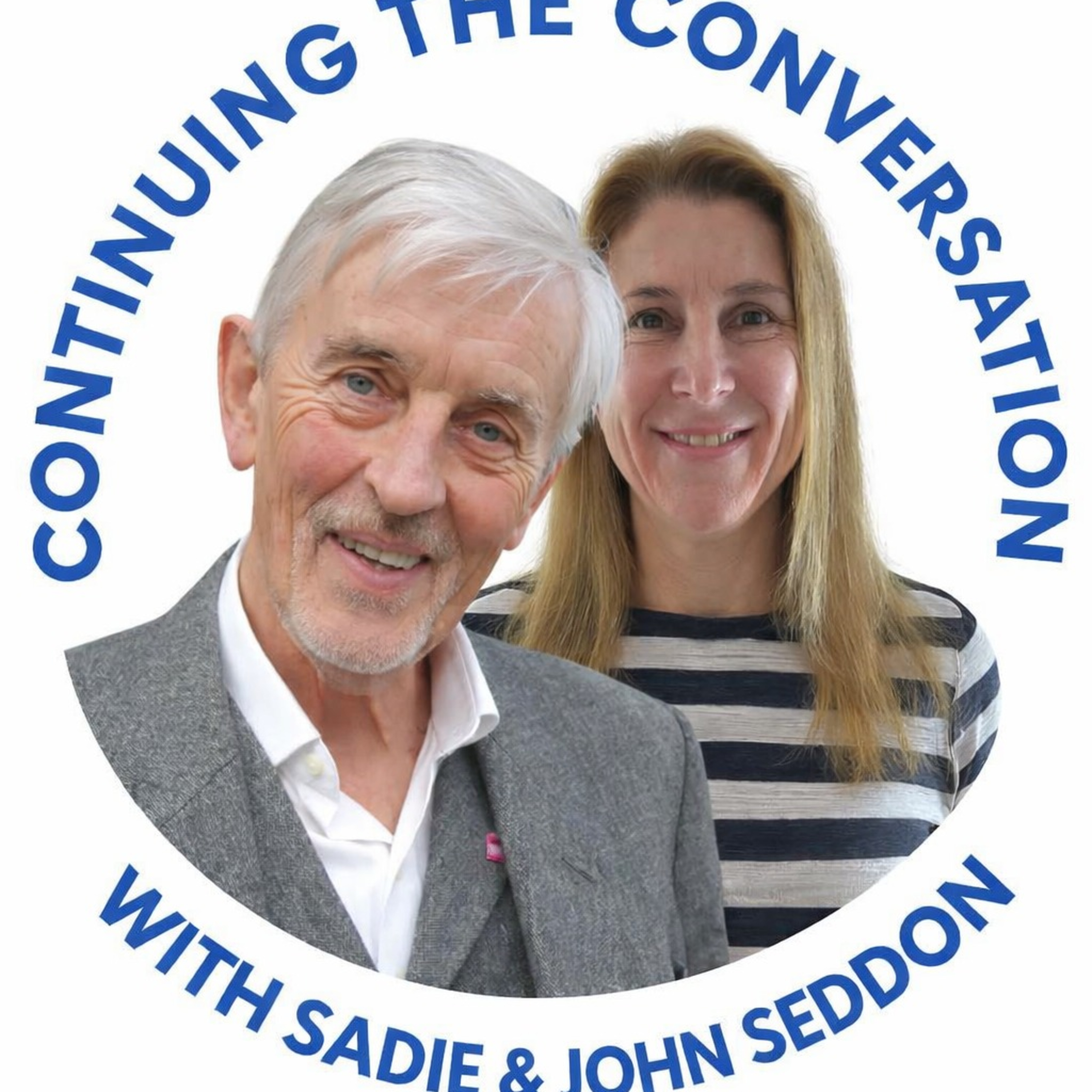 Continuing the Conversation with Sadie and John Seddon: Systems Thinking, Flow, and the Human Cost of Command‑and‑Control episode artwork