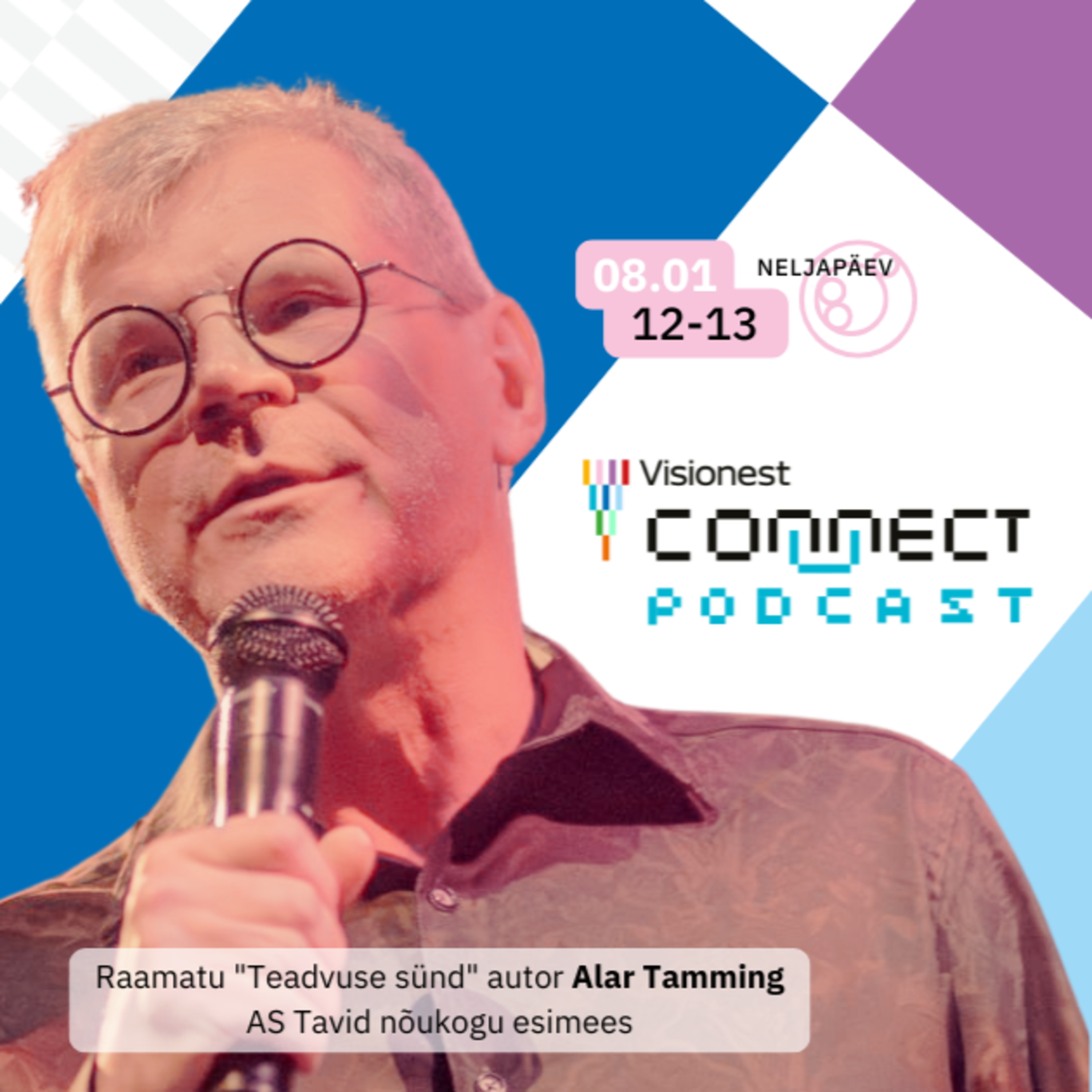 Alar Tamming ⟩ 2026#1 ⟩ Visionest Connect podcast episode artwork