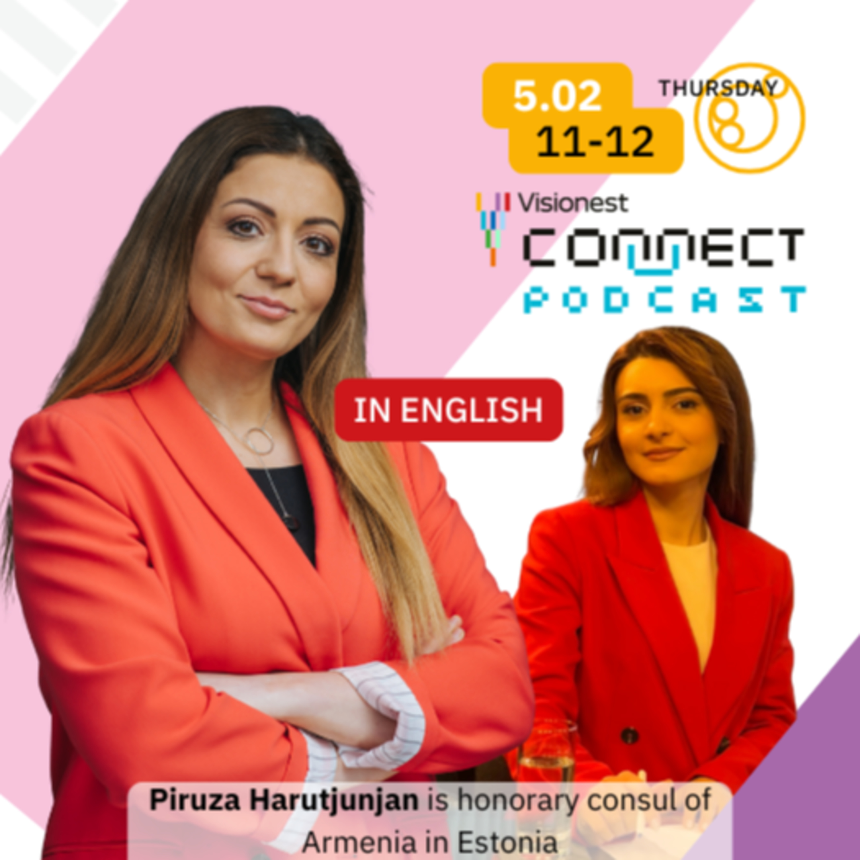 Piruza Harutjunjan + Sona Grigoryan ⟩ 2026#5 ⟩ Visionest Connect podcast episode artwork