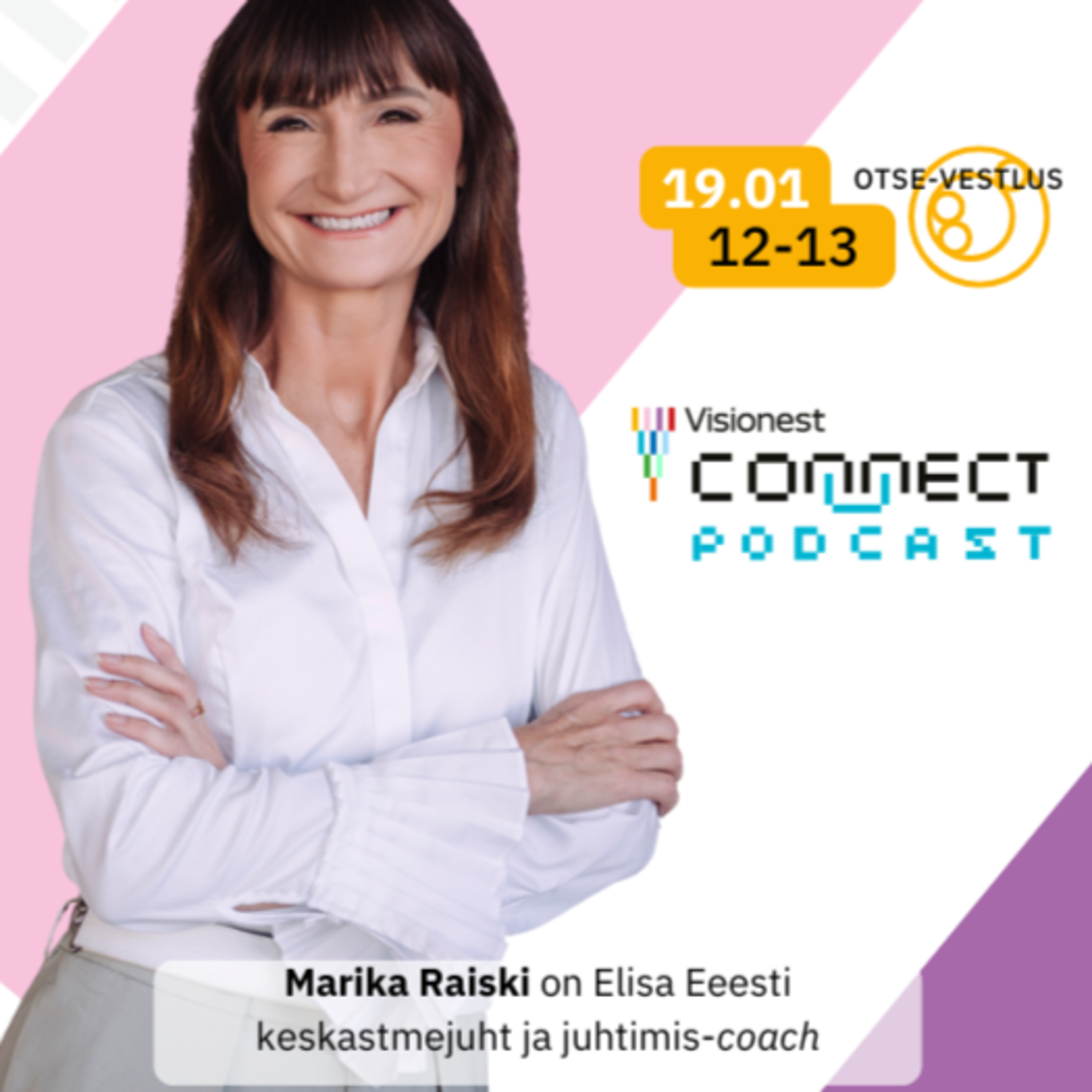 Marika Raiski ⟩ 2026#7 ⟩ Visionest Connect podcast episode artwork