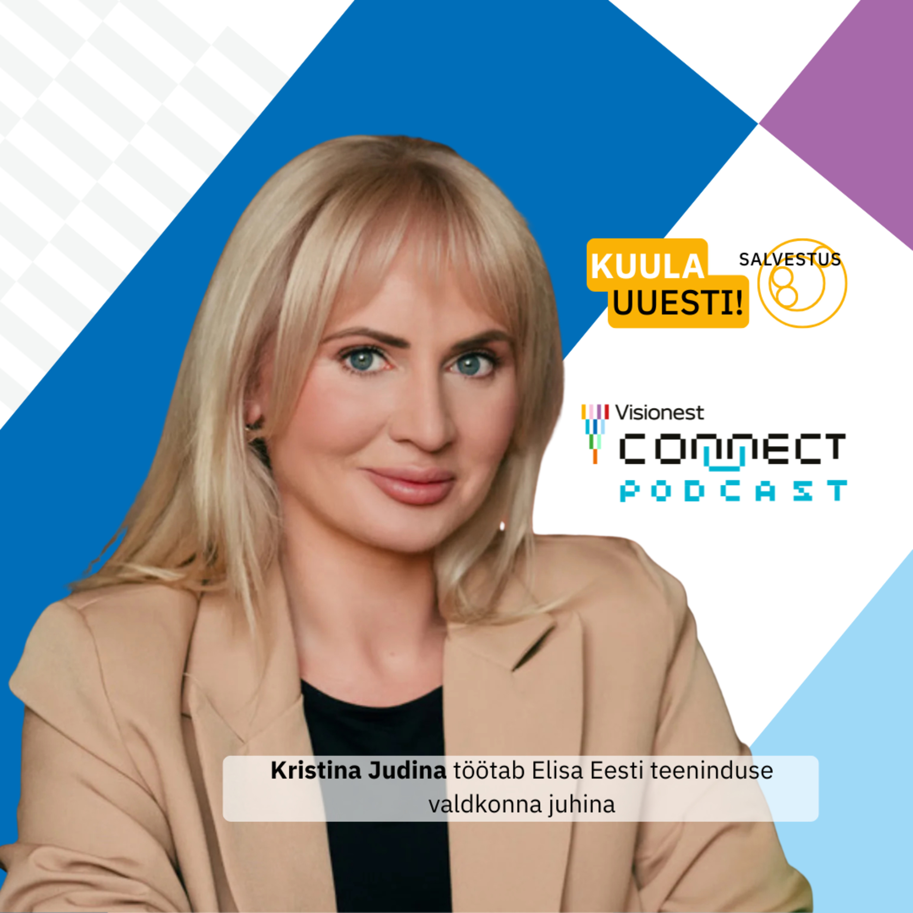 Kristina Judina ⟩ 2026 #puhkamine ⟩ Visionest Connect podcast episode artwork