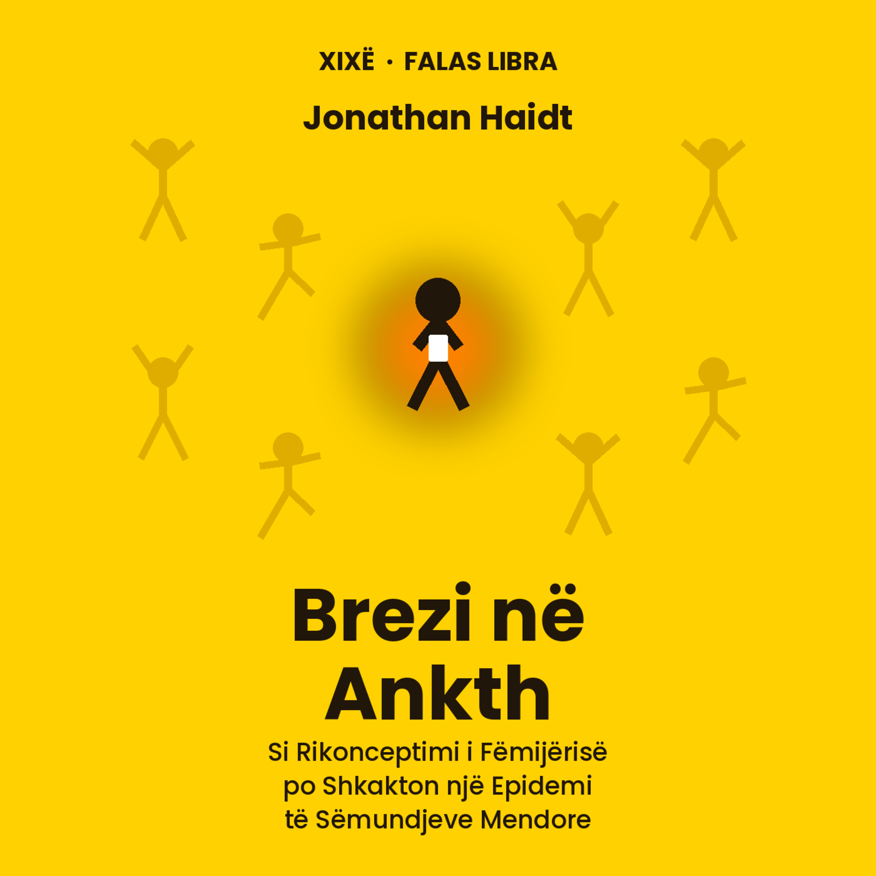 Brezi në ankth - Jonathan Haidt