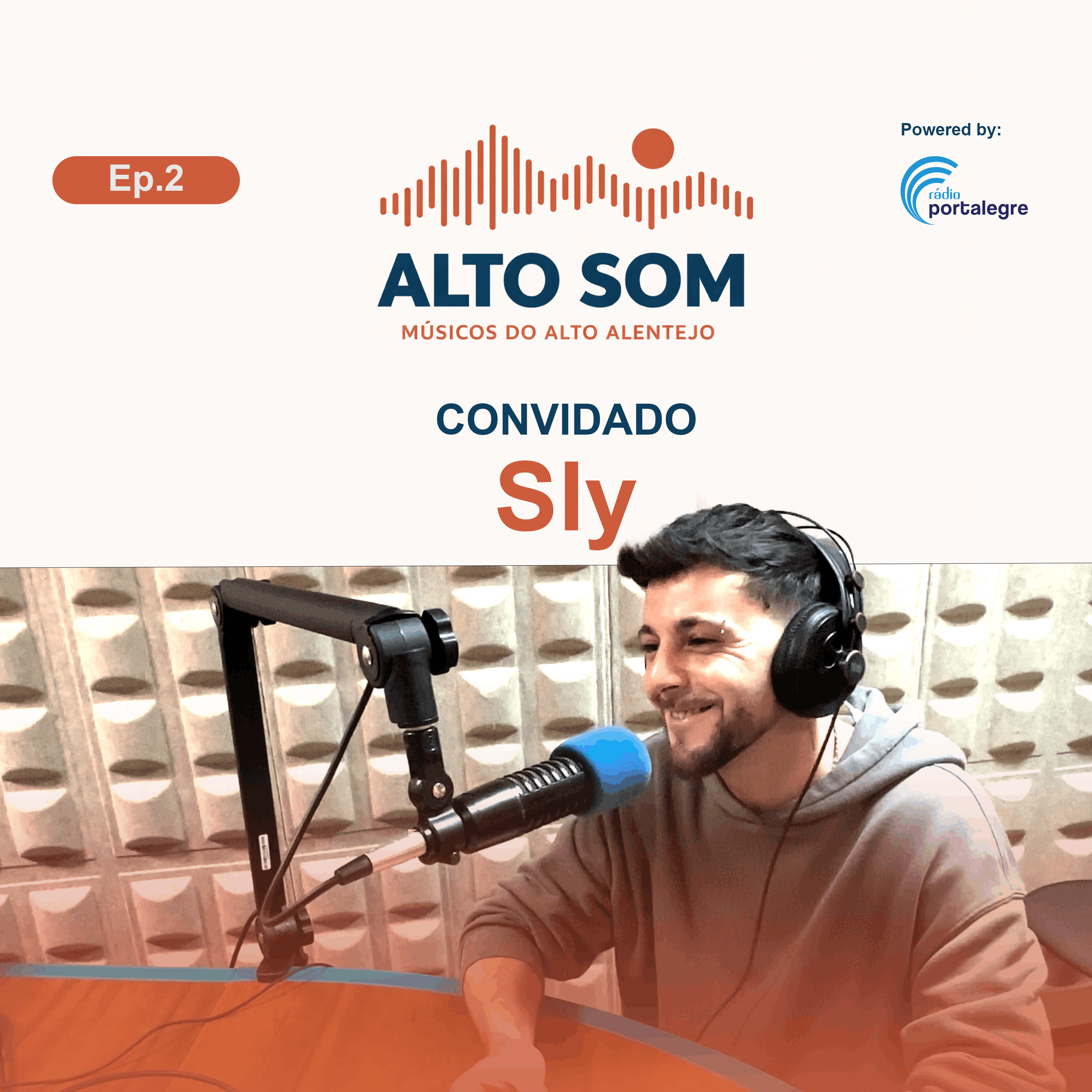 O futuro do hip-hop nasce no Alto Alentejo? - Sly // Alto Som Ep. 2 episode artwork