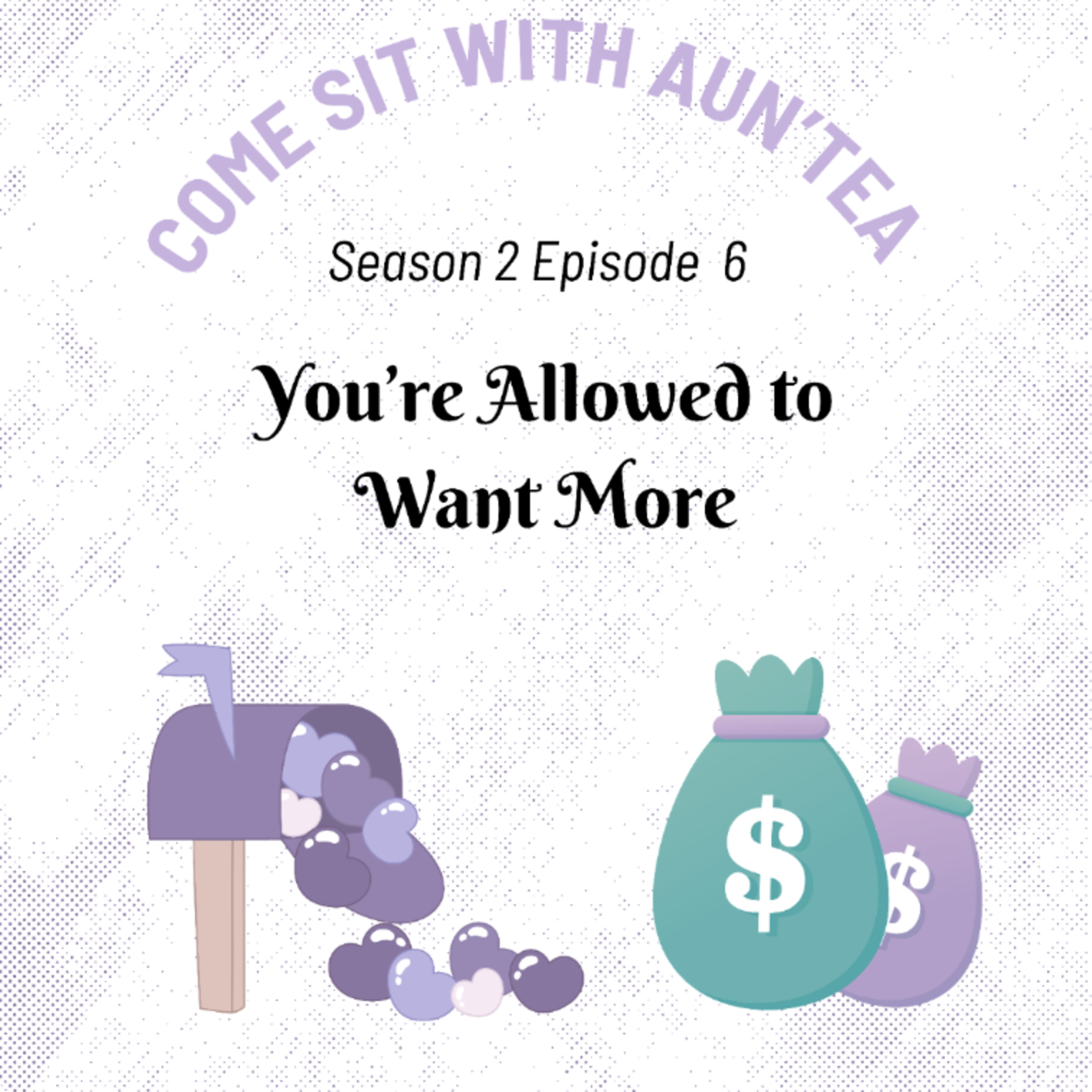 You’re Allowed to Want More episode artwork