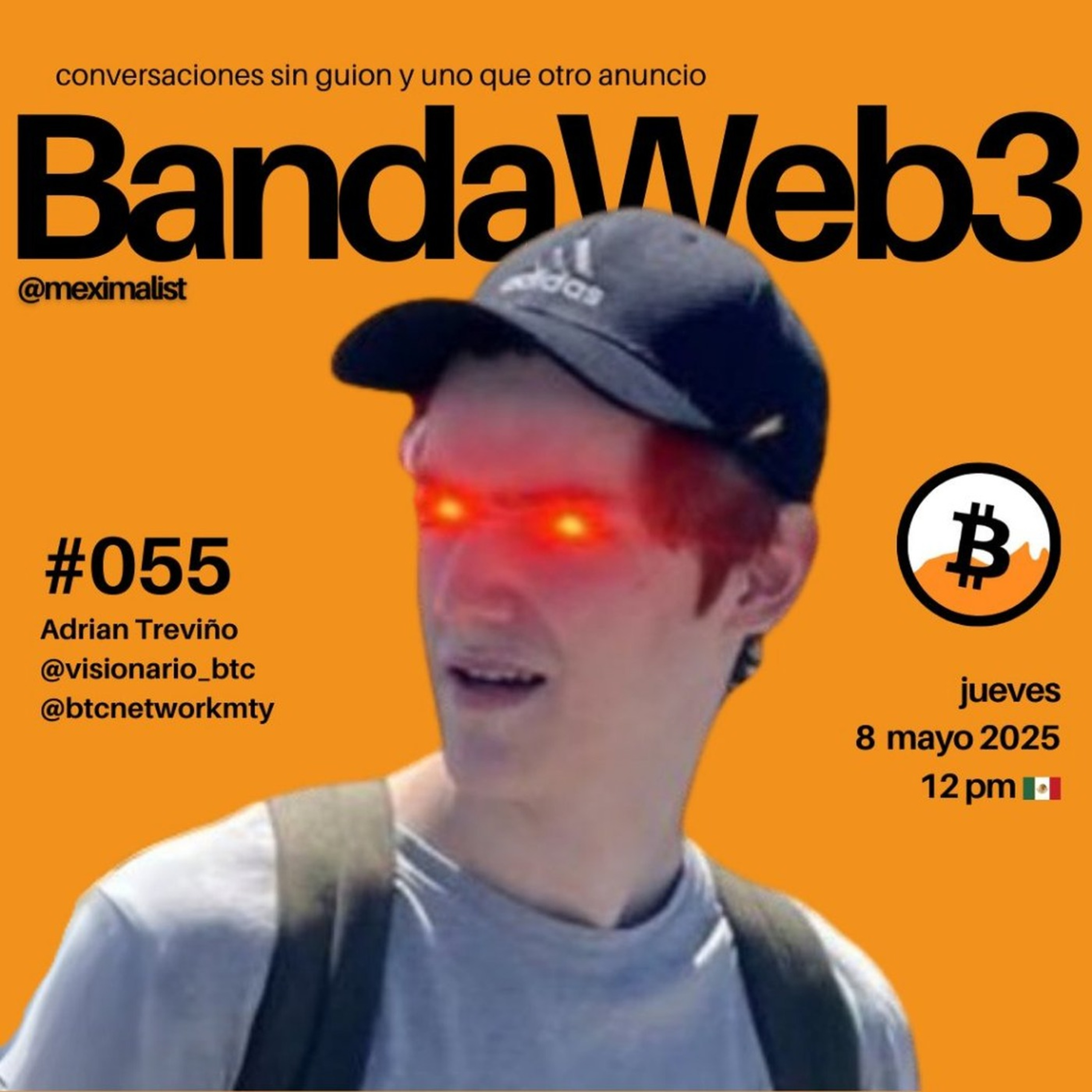 BandaWeb3 #055 @btcnetworkmty episode artwork