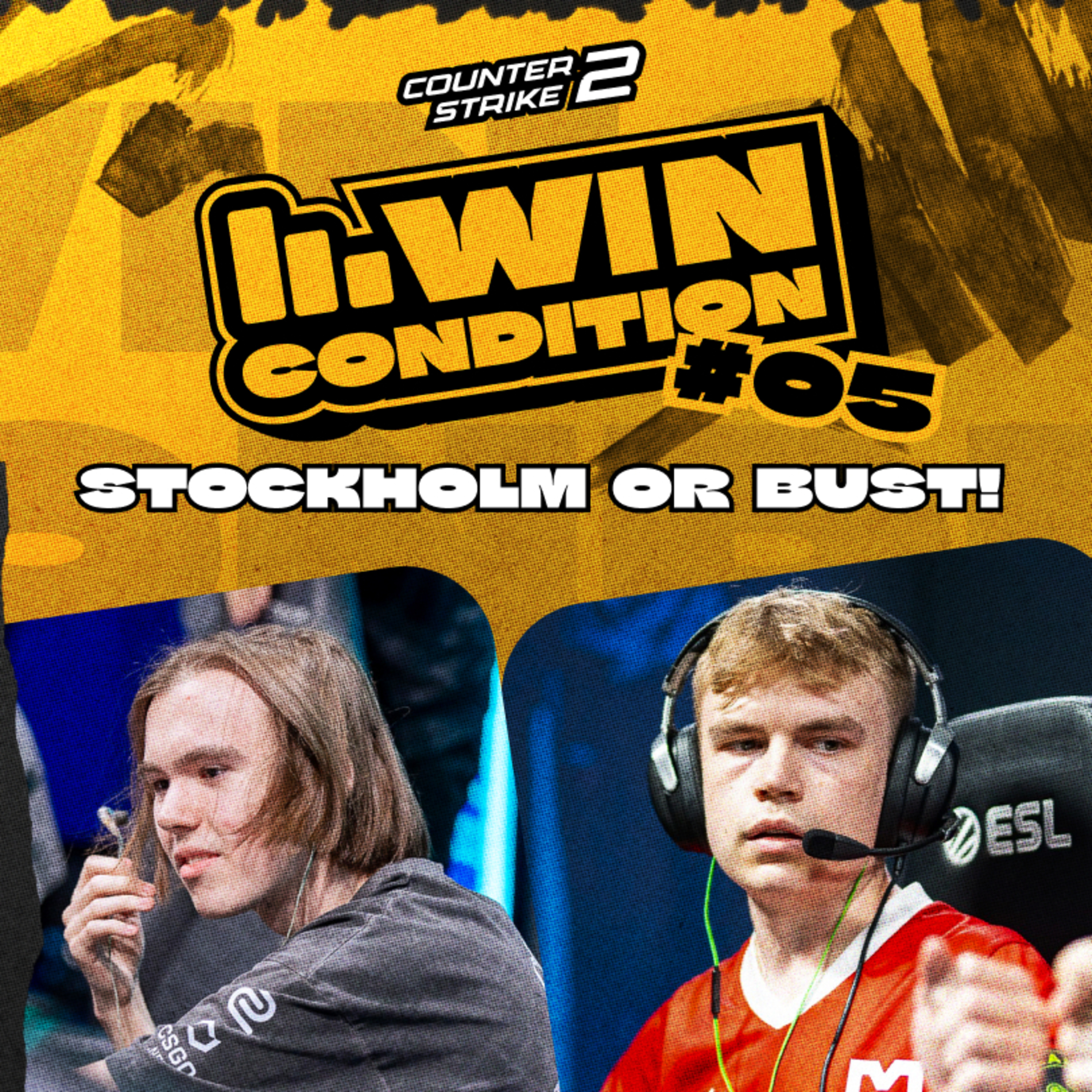 Win Condition CS 5#: Stockholm or Bust! ⚔️ episode artwork