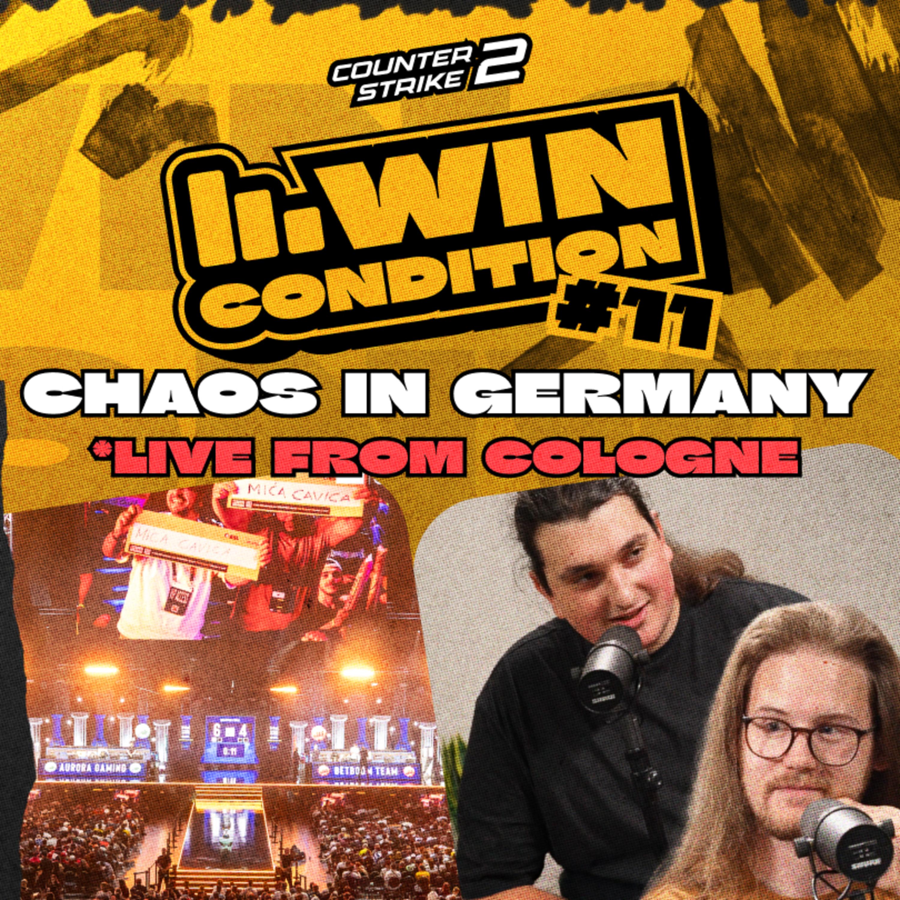 Always Top Right: Chaos in Germany (Live from Cologne) | Win Condition CS #11 episode artwork