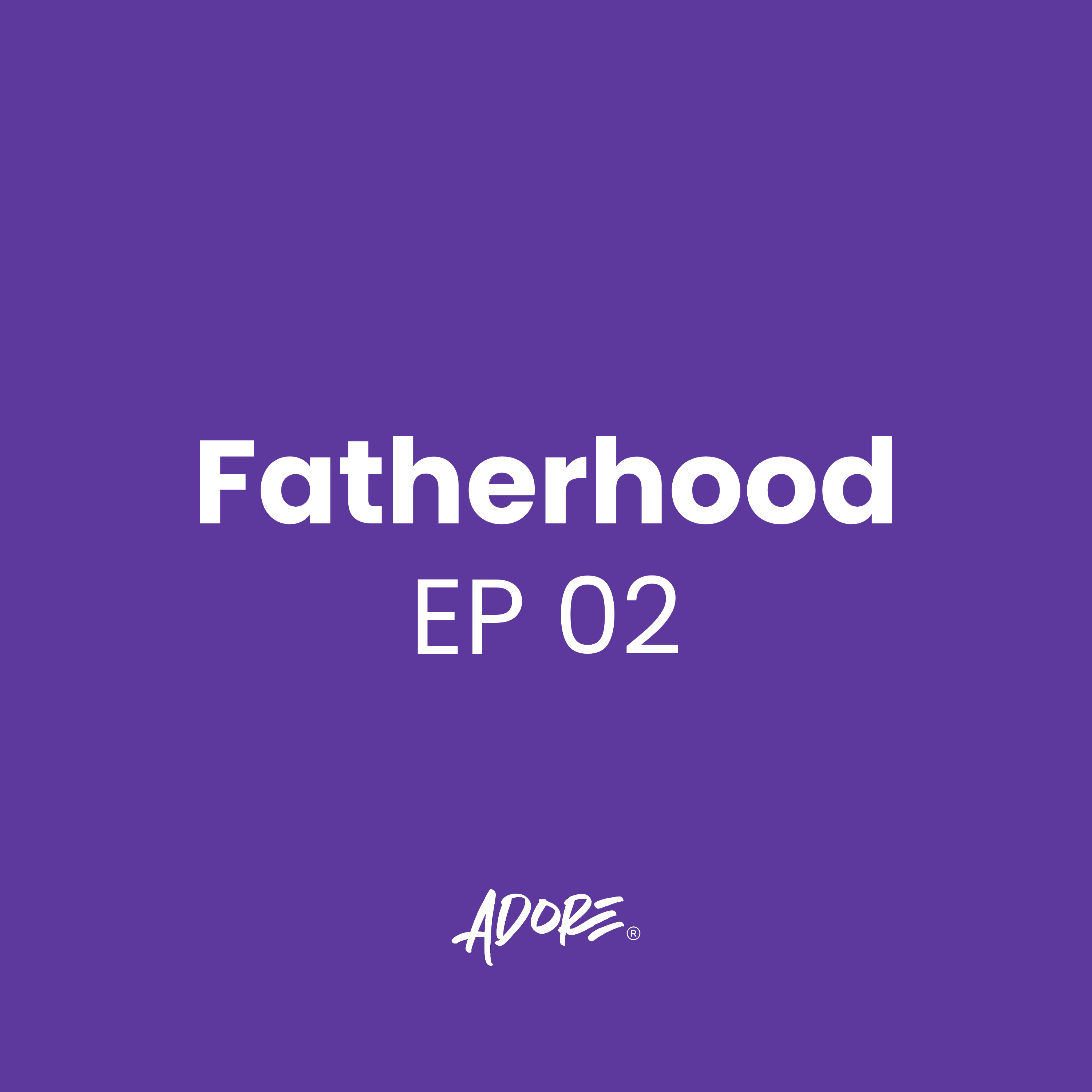 21.09.25 - Adopted by God Father episode artwork