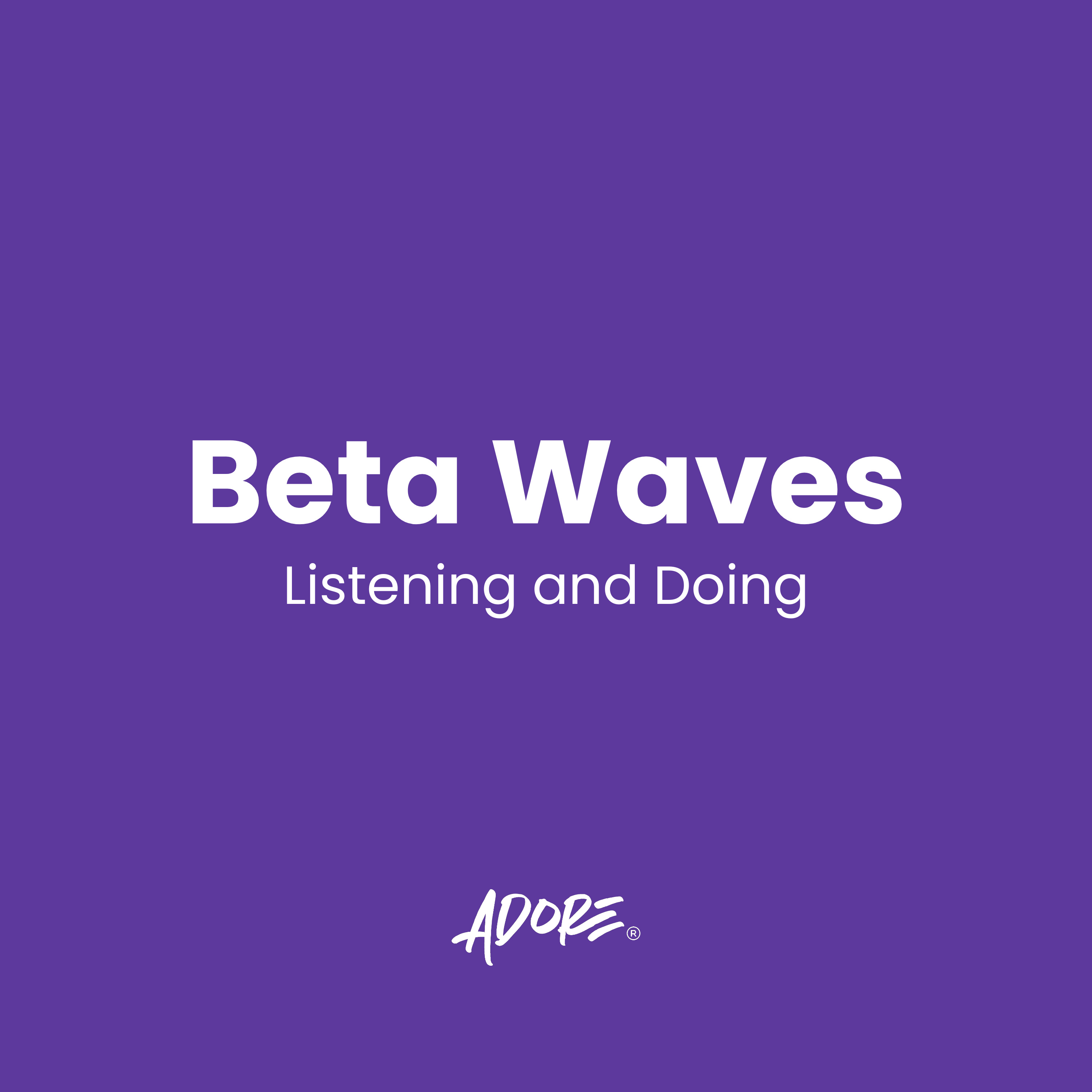 01.02.26 - Beta Waves (Listening and Doing) episode artwork