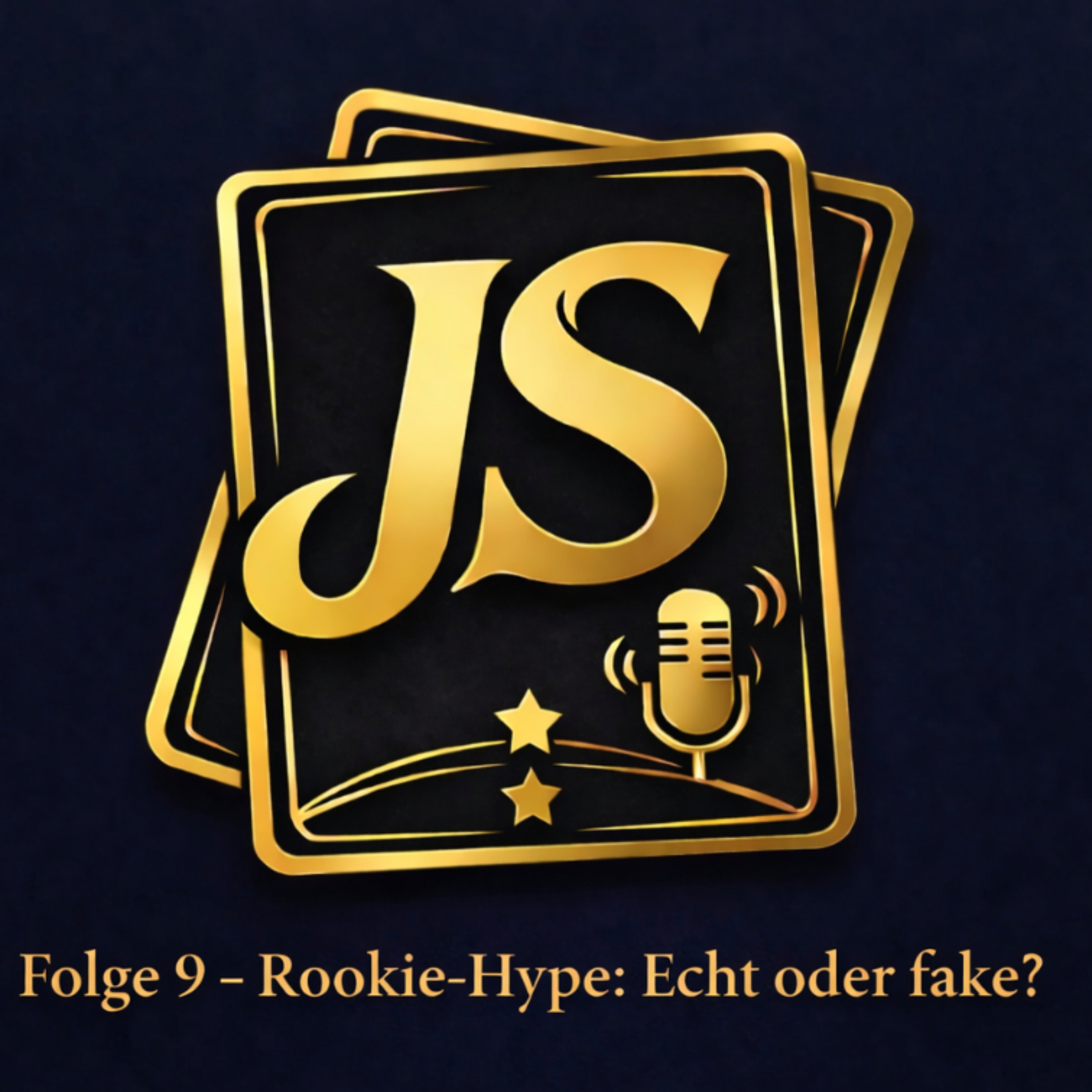 #009 Rookie-Hype: Echt oder fake? episode artwork