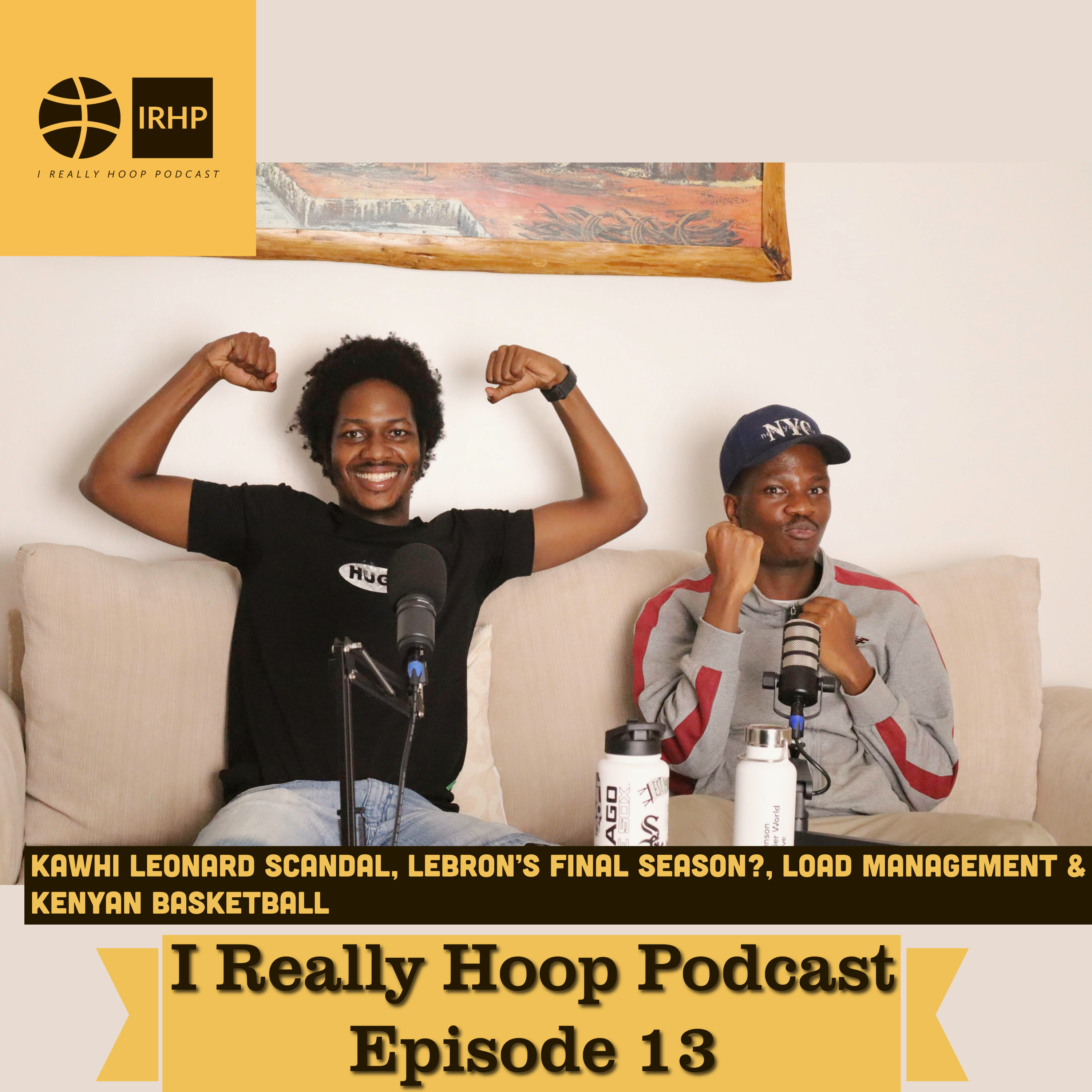 Kawhi Leonard Scandal, LeBron’s Final Season?, Load Management & Kenyan Basketball | Ep. 13 episode artwork