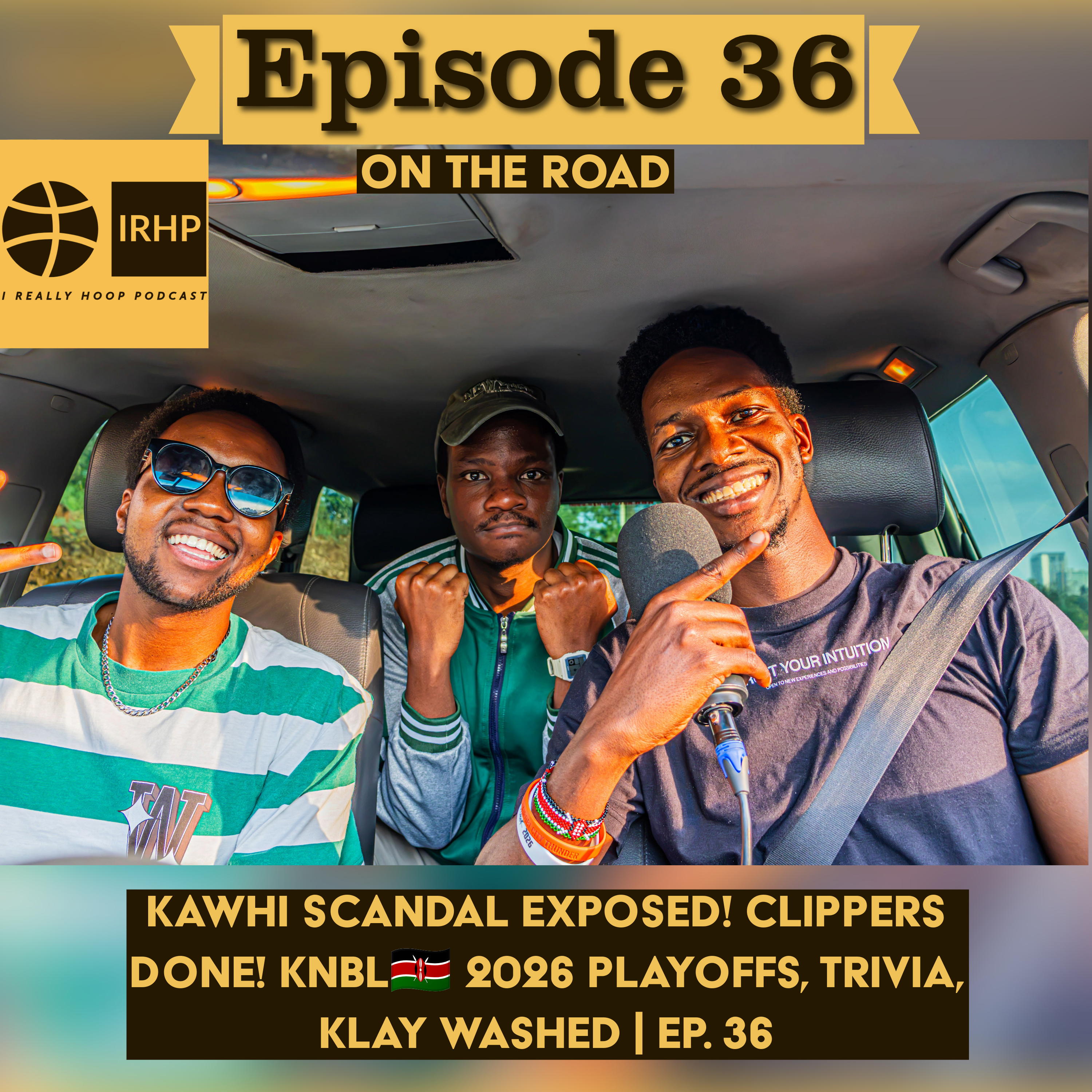 Kawhi Scandal Exposed! Clippers DONE! KNBL🇰🇪 2026 Playoffs, Trivia, Klay Washed | Ep. 36 On The Road episode artwork