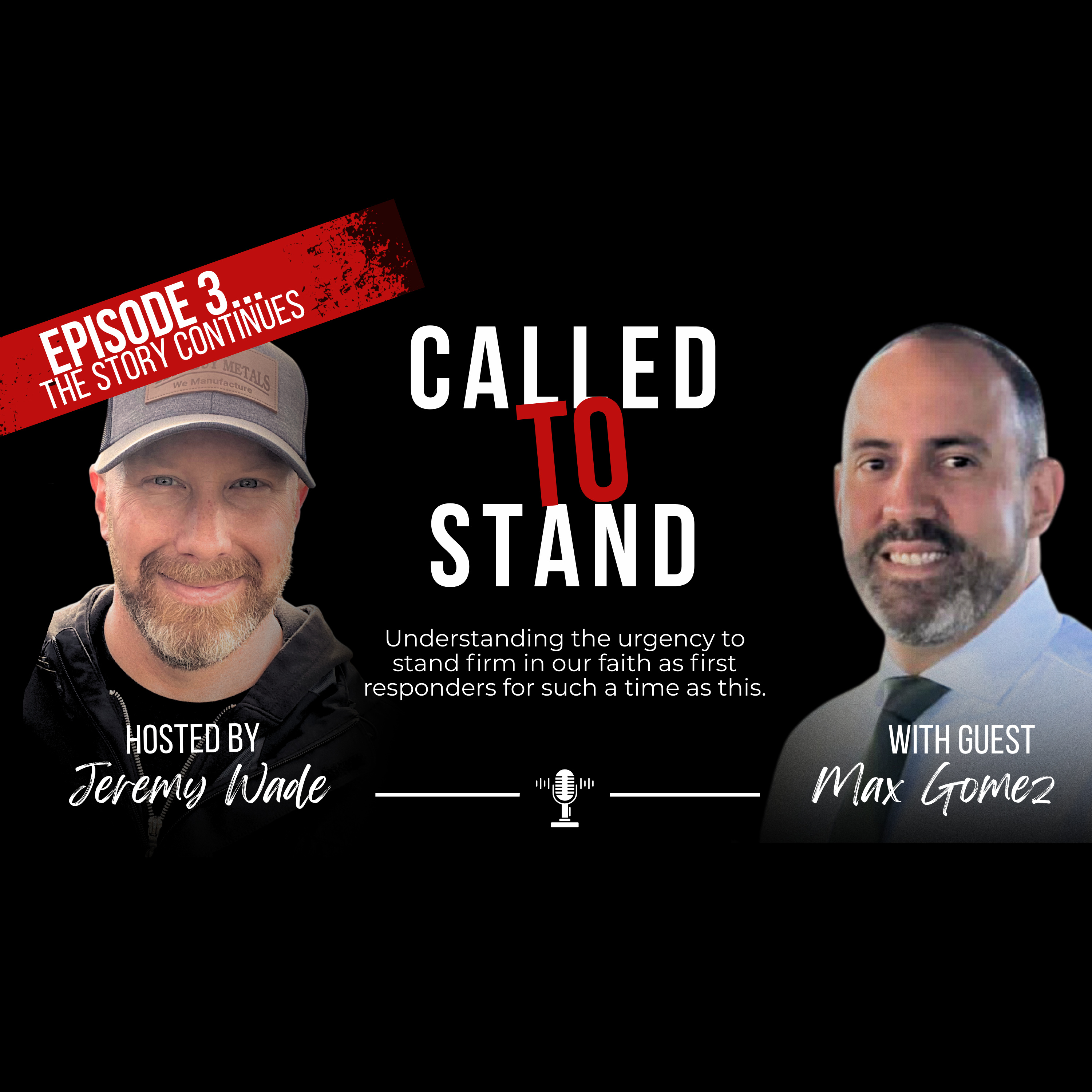 Episode 3: Called to Stand  episode artwork