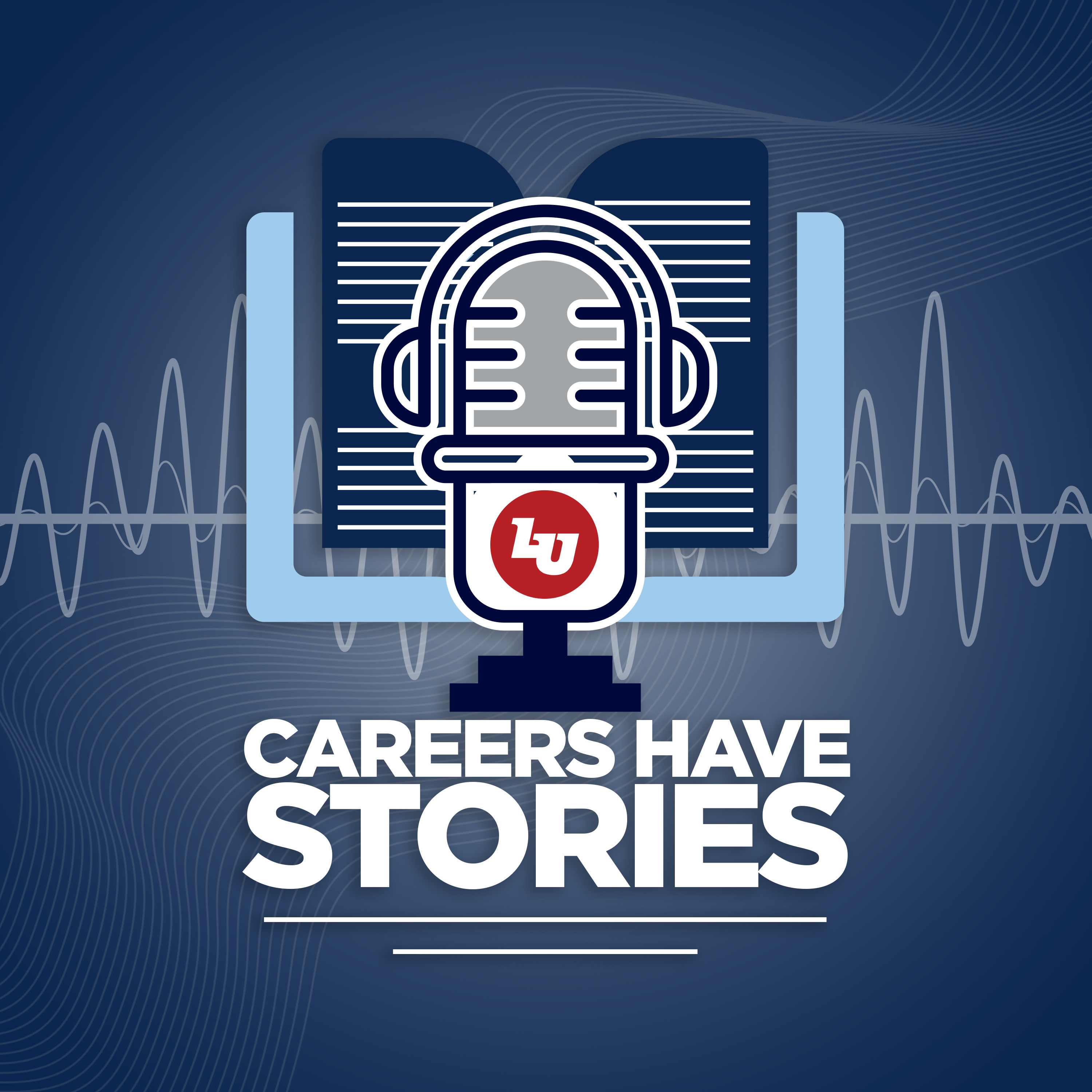 Careers Have Stories- Trailer episode artwork