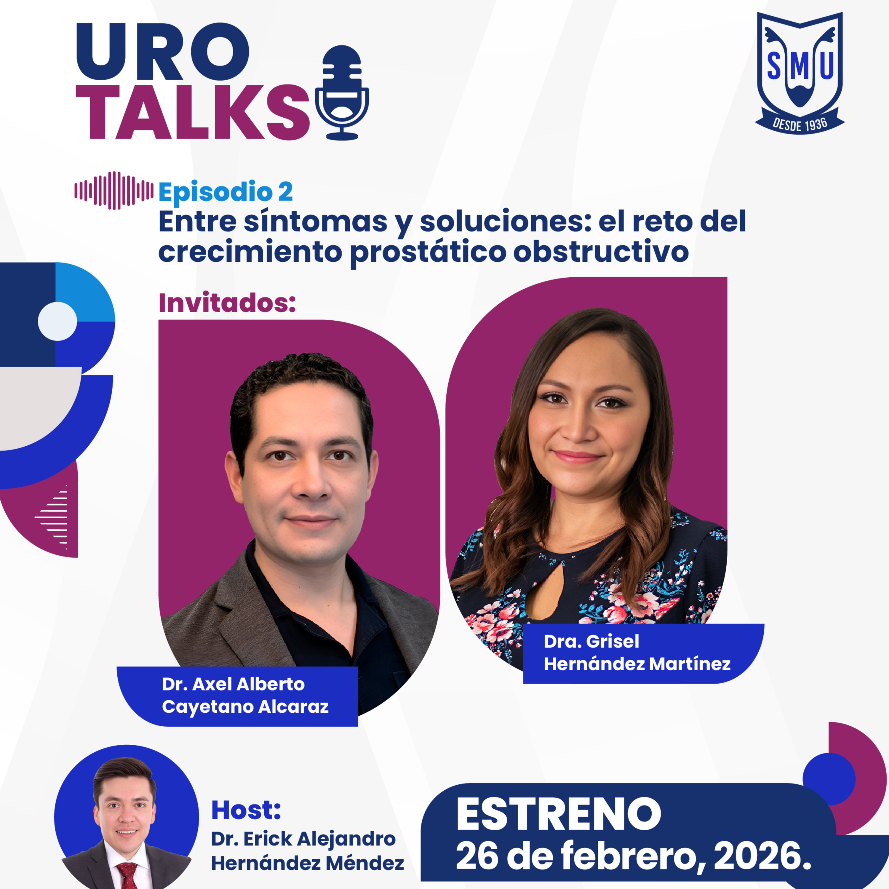 UroTalks 2026 E2 | Entre síntomas y soluciones: el reto del crecimiento prostático obstructivo episode artwork