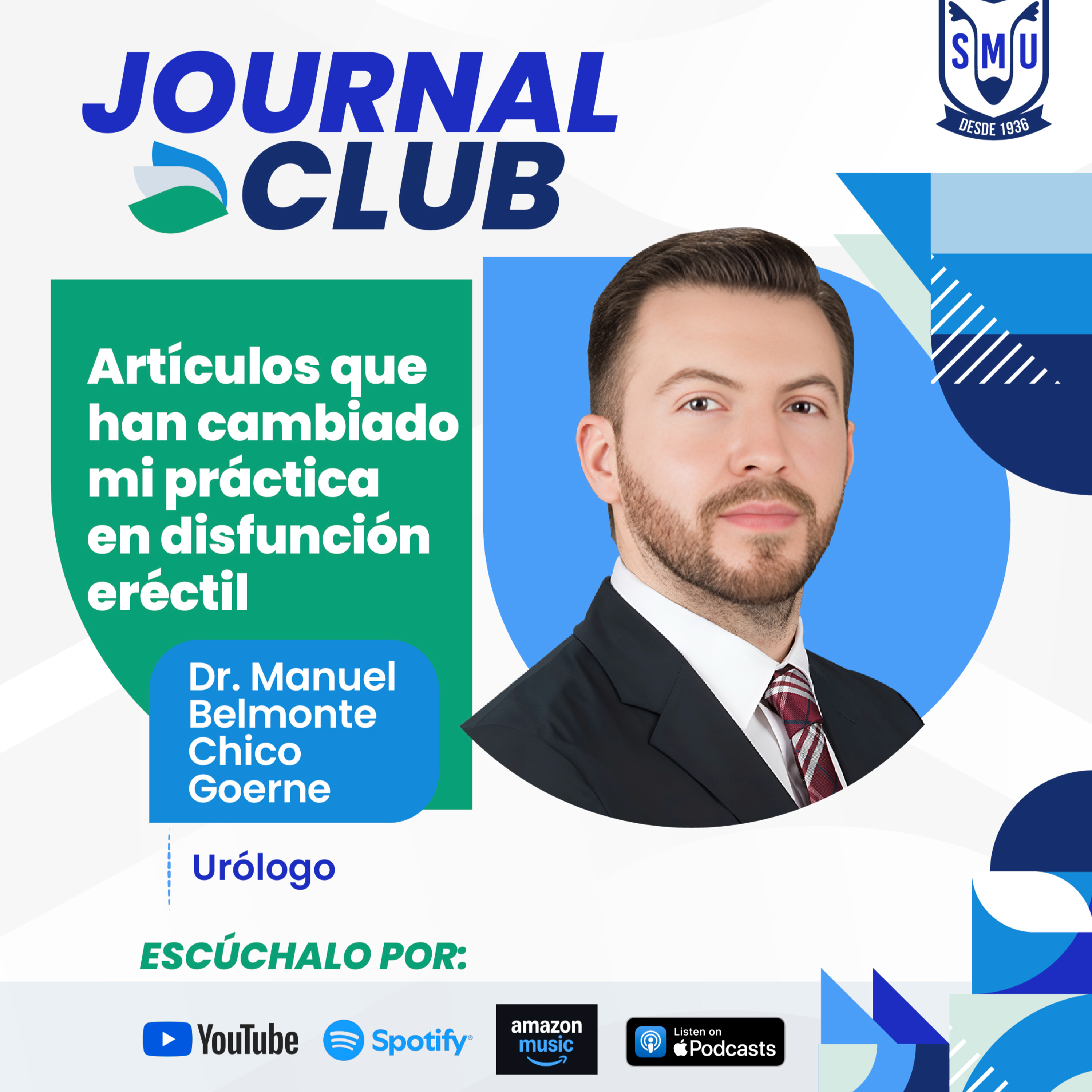 Artículos que han cambiado mi práctica en disfunción eréctil | Journal Club Socios SMU episode artwork