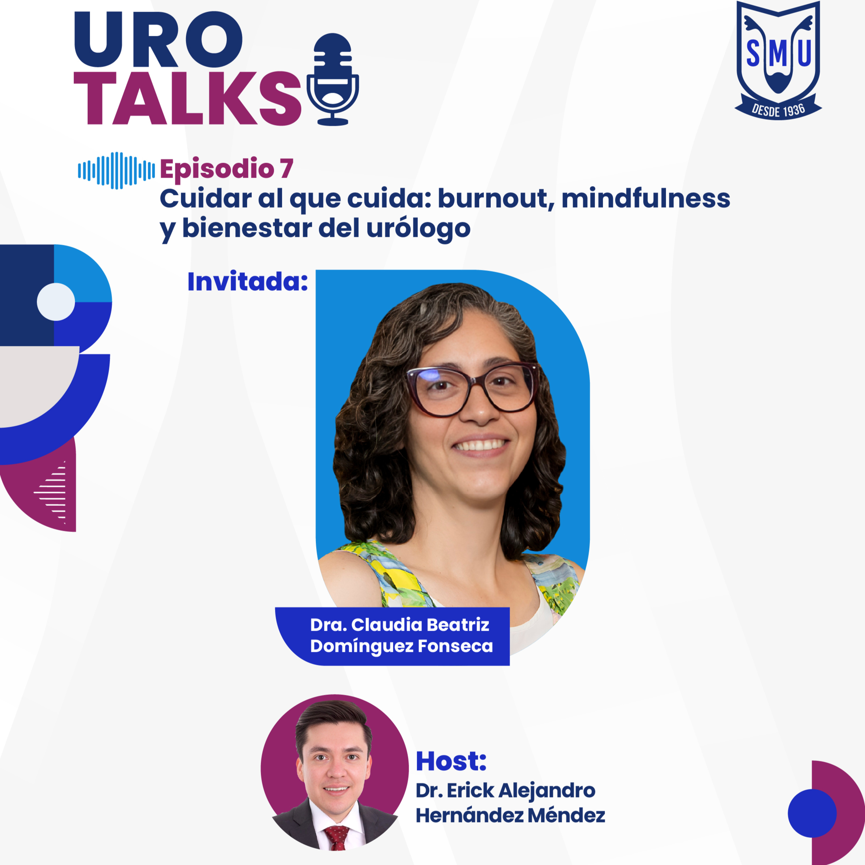 UroTalks 2026 E7 | Cuidar al que cuida: burnout, mindfulness y bienestar del urólogo. episode artwork