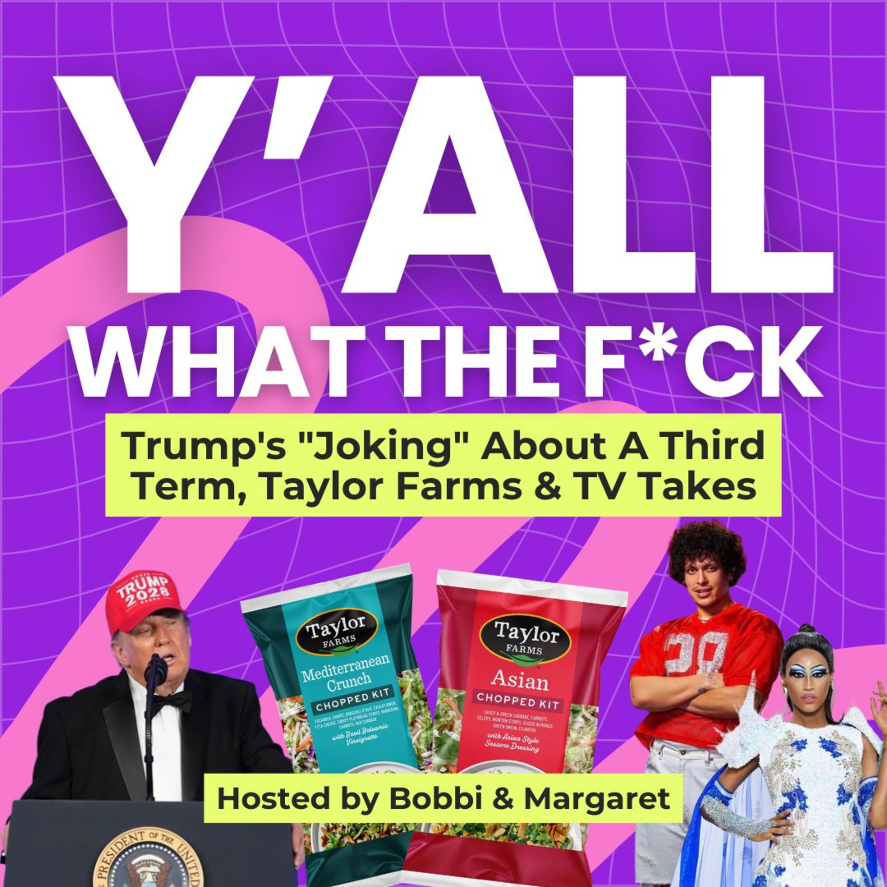 Trump's "Joking" About A Third Term, Taylor Farms & TV Takes episode artwork
