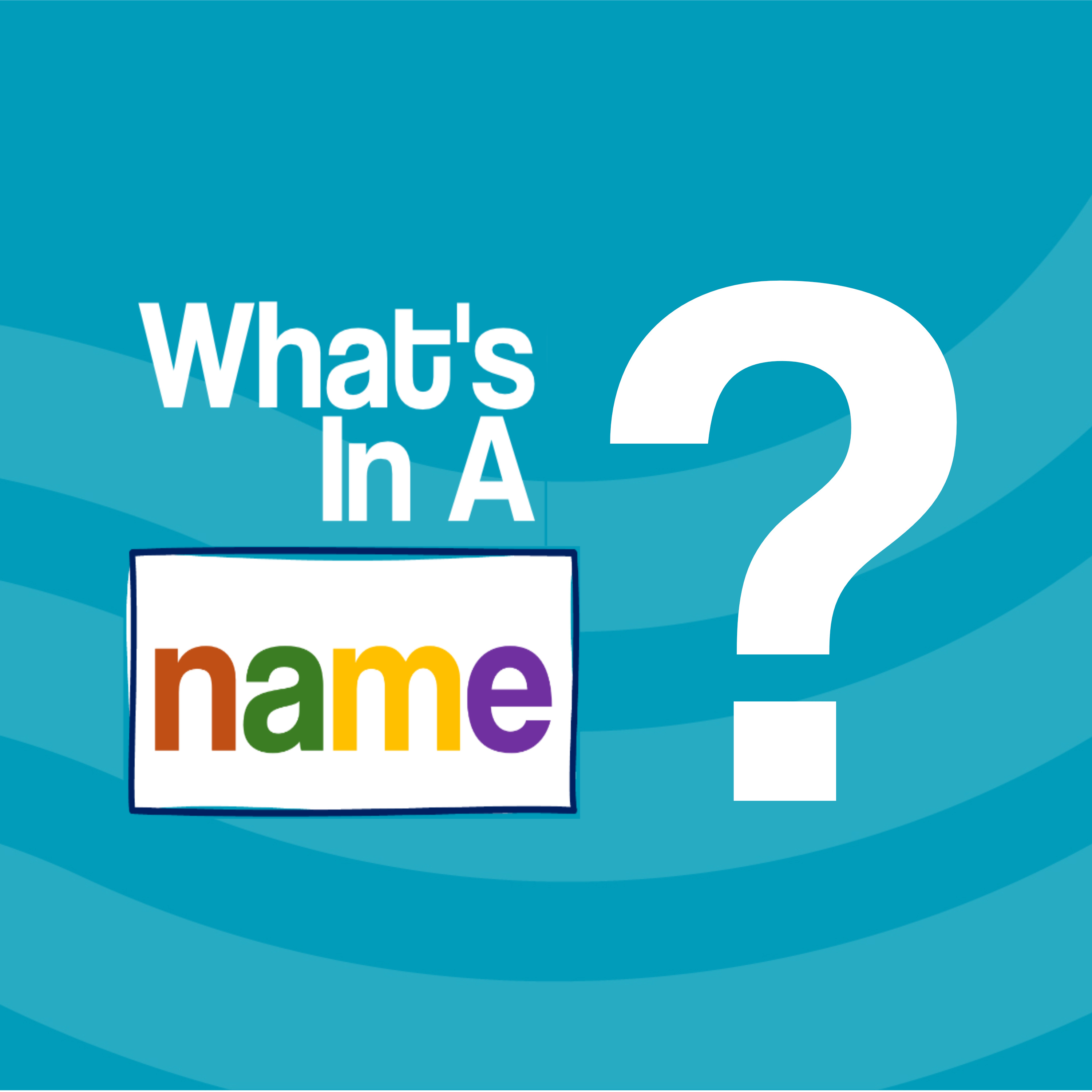 What's In A Name? - The River | Dan Lush | 1st February 2026 episode artwork