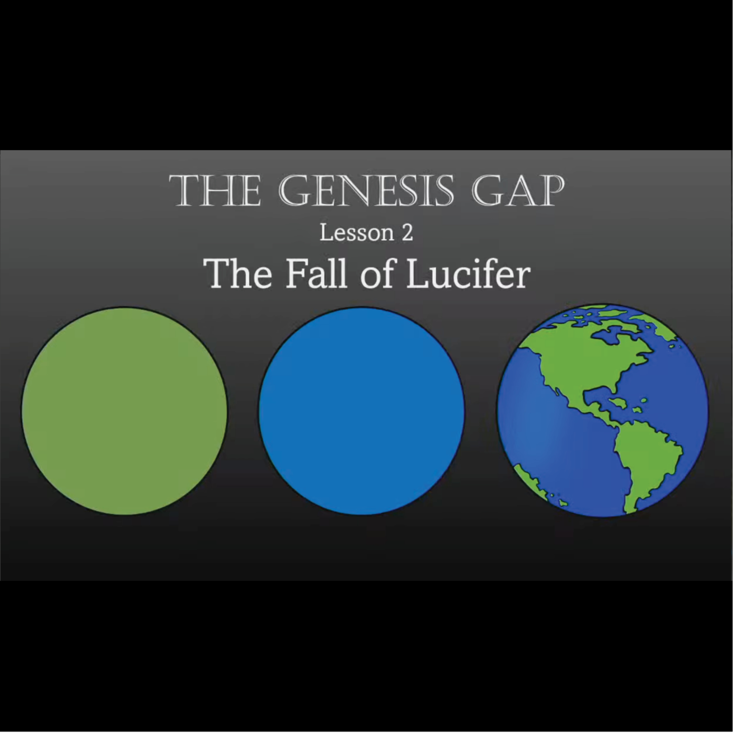 2 - The Genesis Gap - Fall of Lucifer - David O'Steen episode artwork