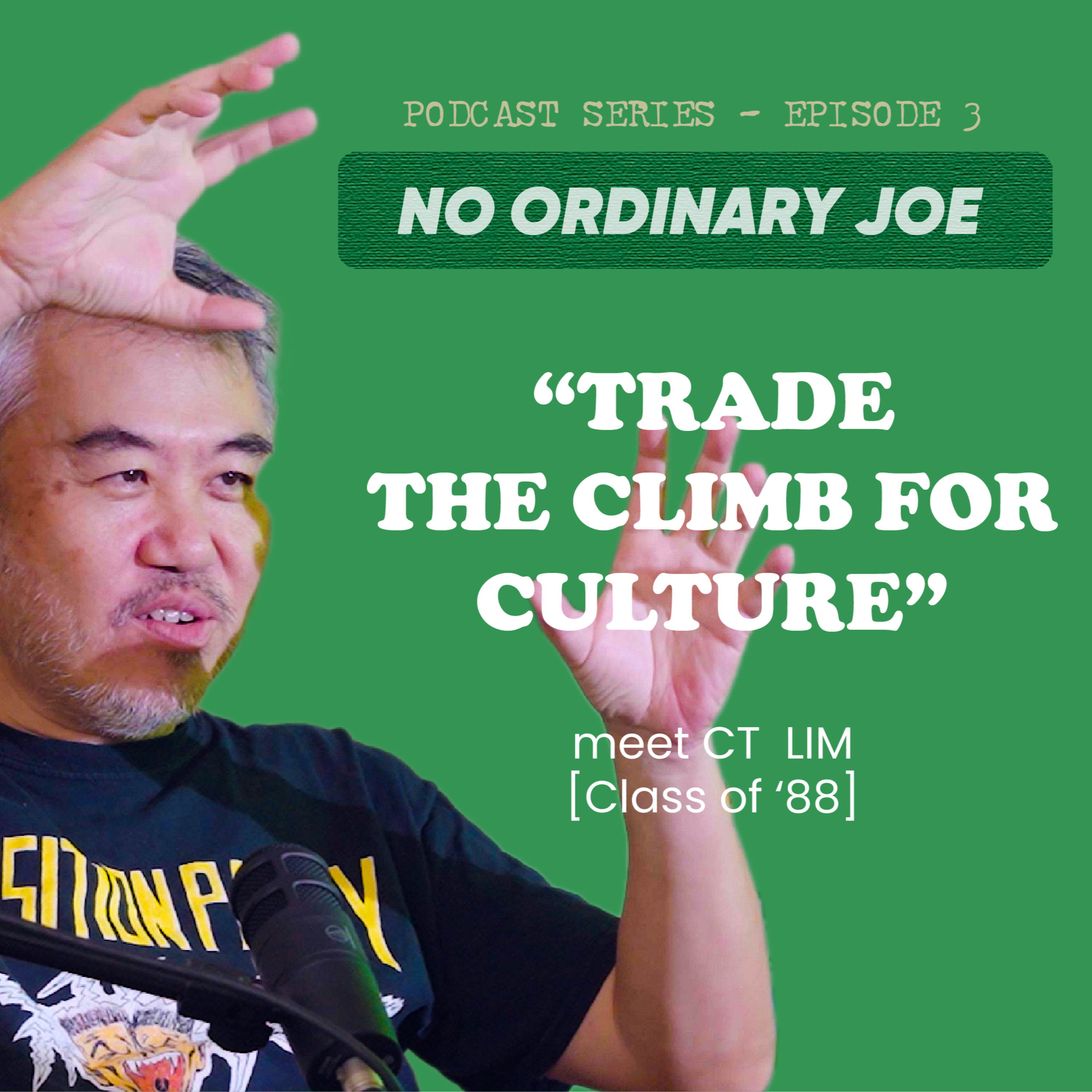 No Ordinary Joe // Episode 4 // TRADE THE CLIMB FOR CULTURE
