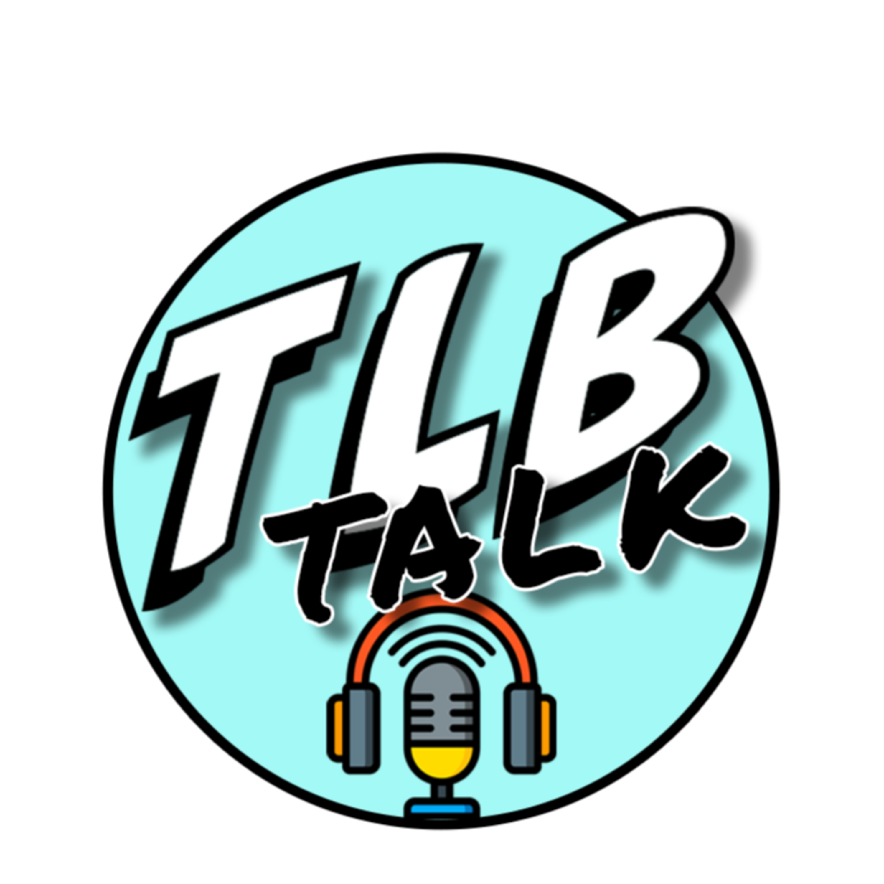 We Started a Podcast to Get Rich! 😆EP. 1 TLB talk  episode artwork