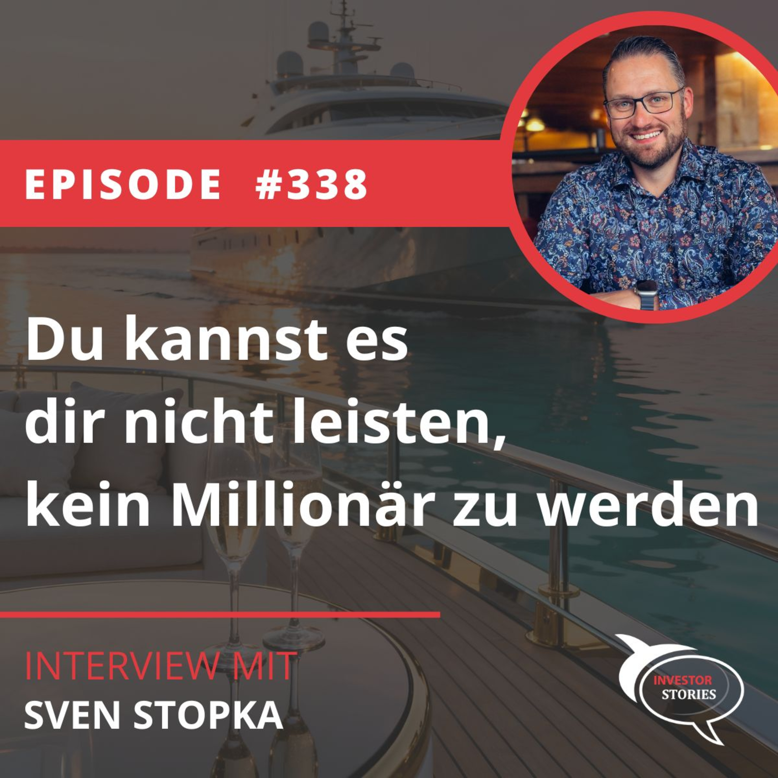 Folge 339: Du kannst es dir nicht leisten, kein Millionär zu werden episode artwork