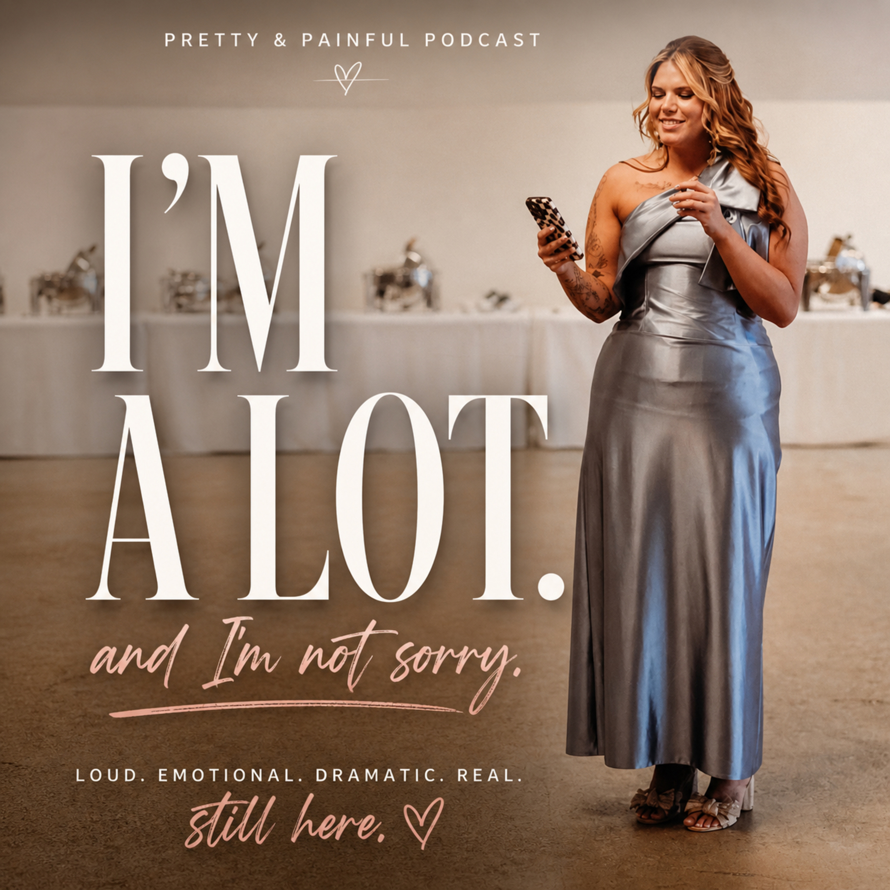 Episode 20: I'm a-lot & i'm not sorry episode artwork