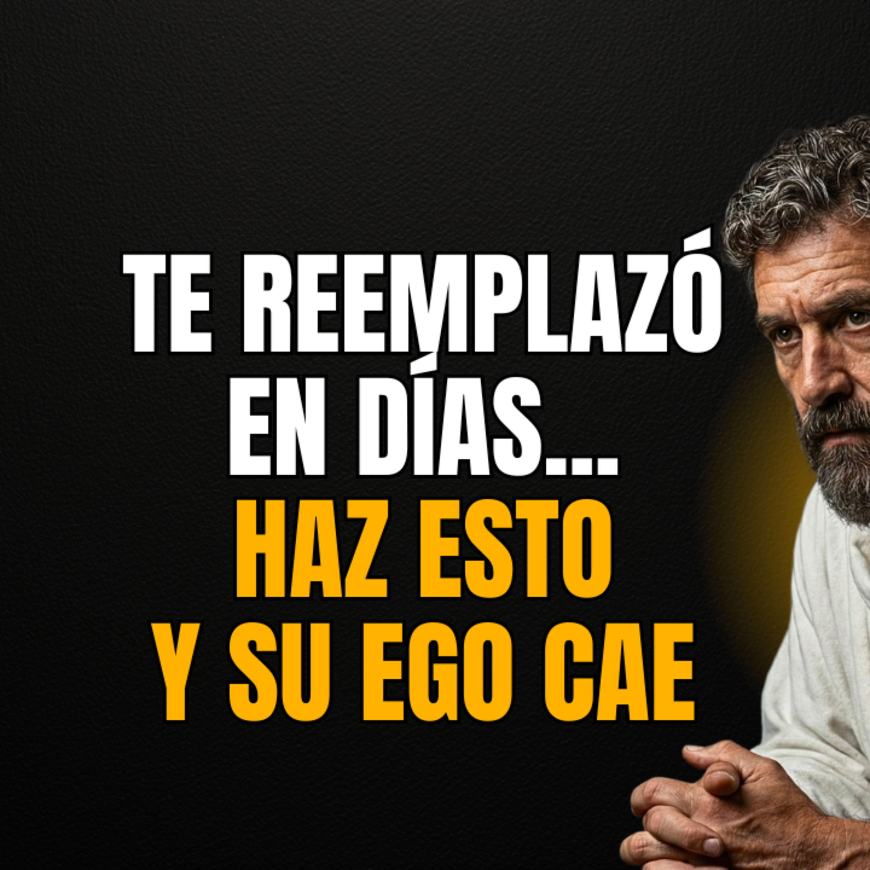 SI TE REEMPLAZÓ en días, no supliques… haz esto y que su EGO se rompa solo… | ESTOICISMO