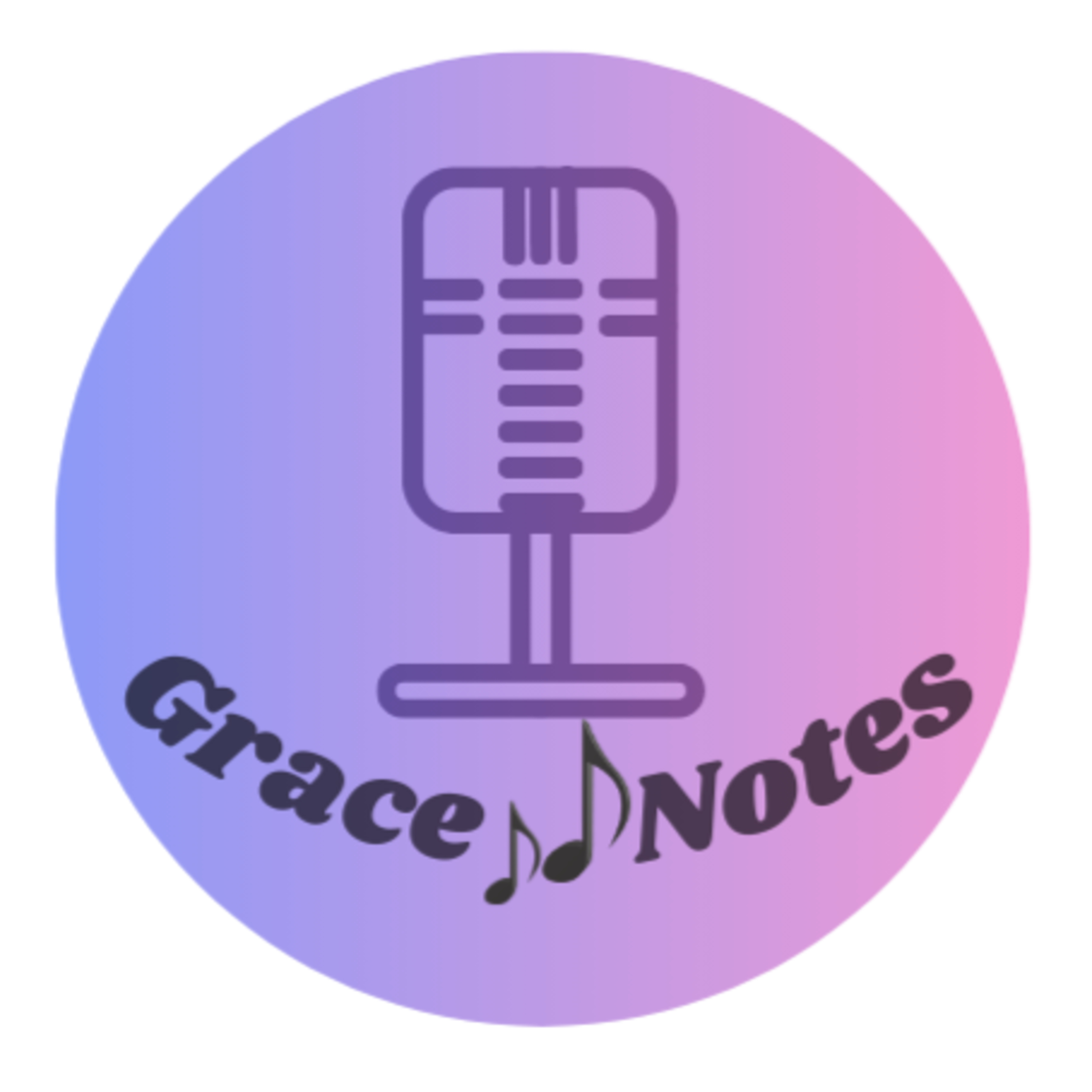 The Grace Notes Podcast