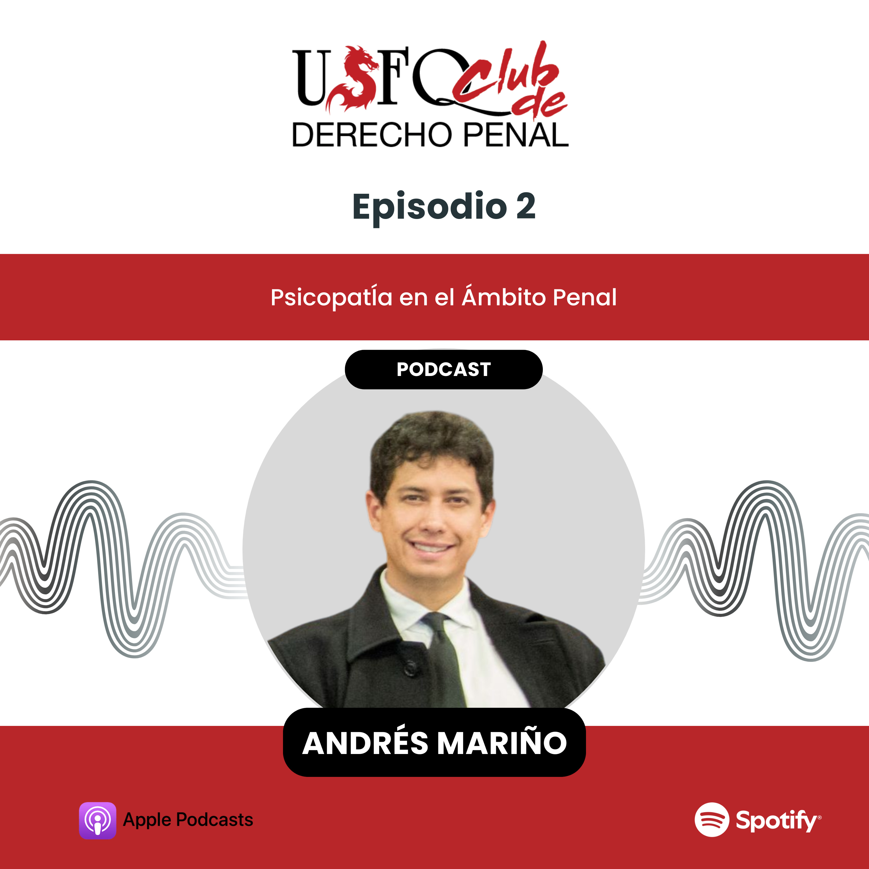 Ep.2 │ Psicopatía en el ámbito penal  episode artwork