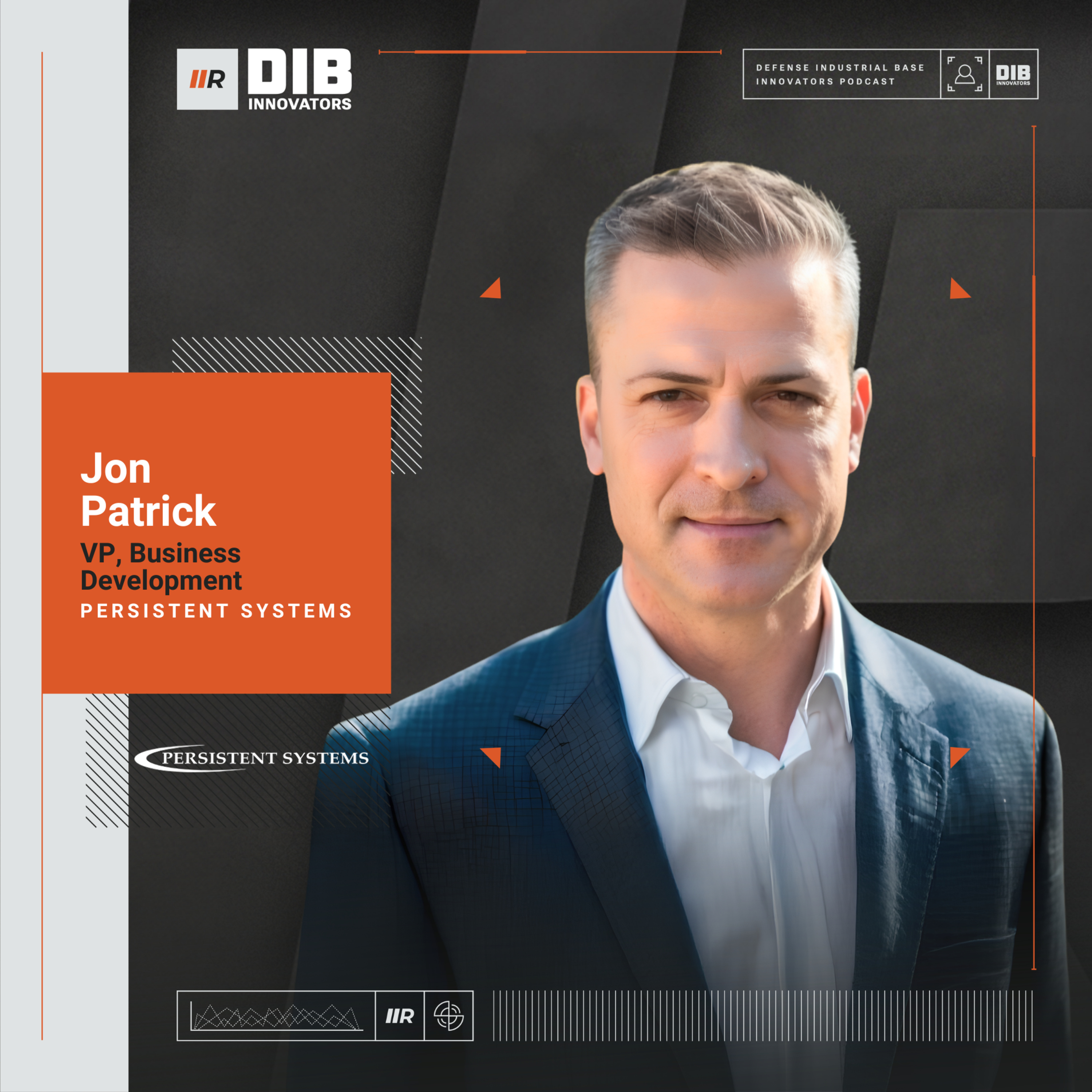 EP 112 — Persistent Systems' Jon Patrick On Winning $120M in Tactical Networking Without A Program Of Record episode artwork