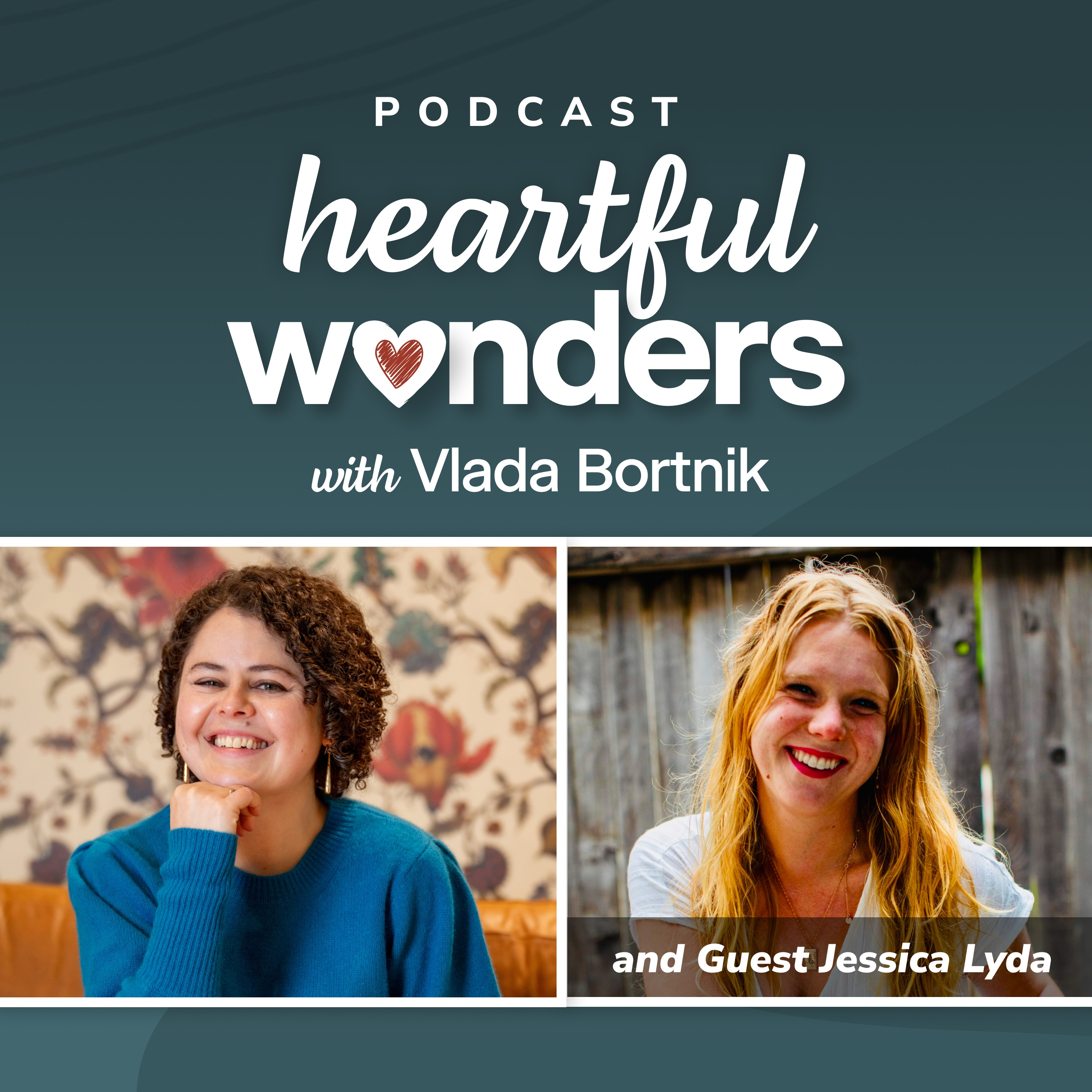 When Following Your Heart Means Breaking Norms and Facing Fear | Jessica Lyda, Energy Healer episode artwork