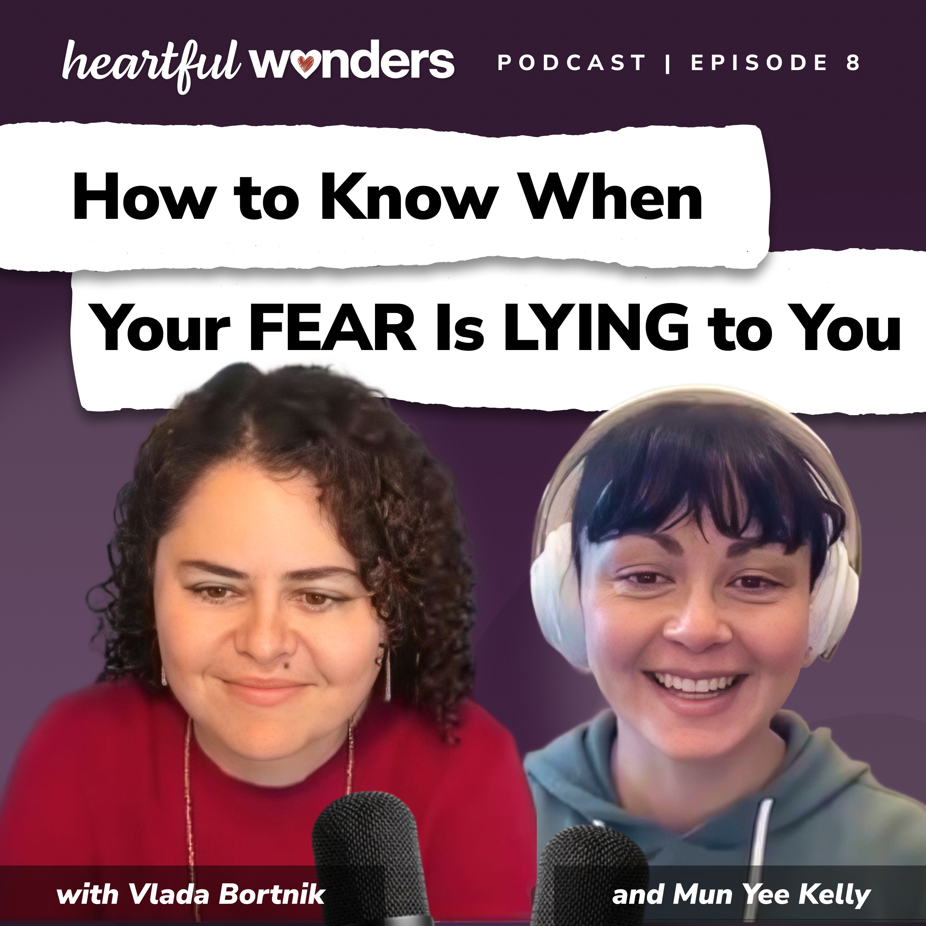 How to Know When Your Fear Is Lying to You | Mun Yee Kelly, Entrepreneur + producer episode artwork