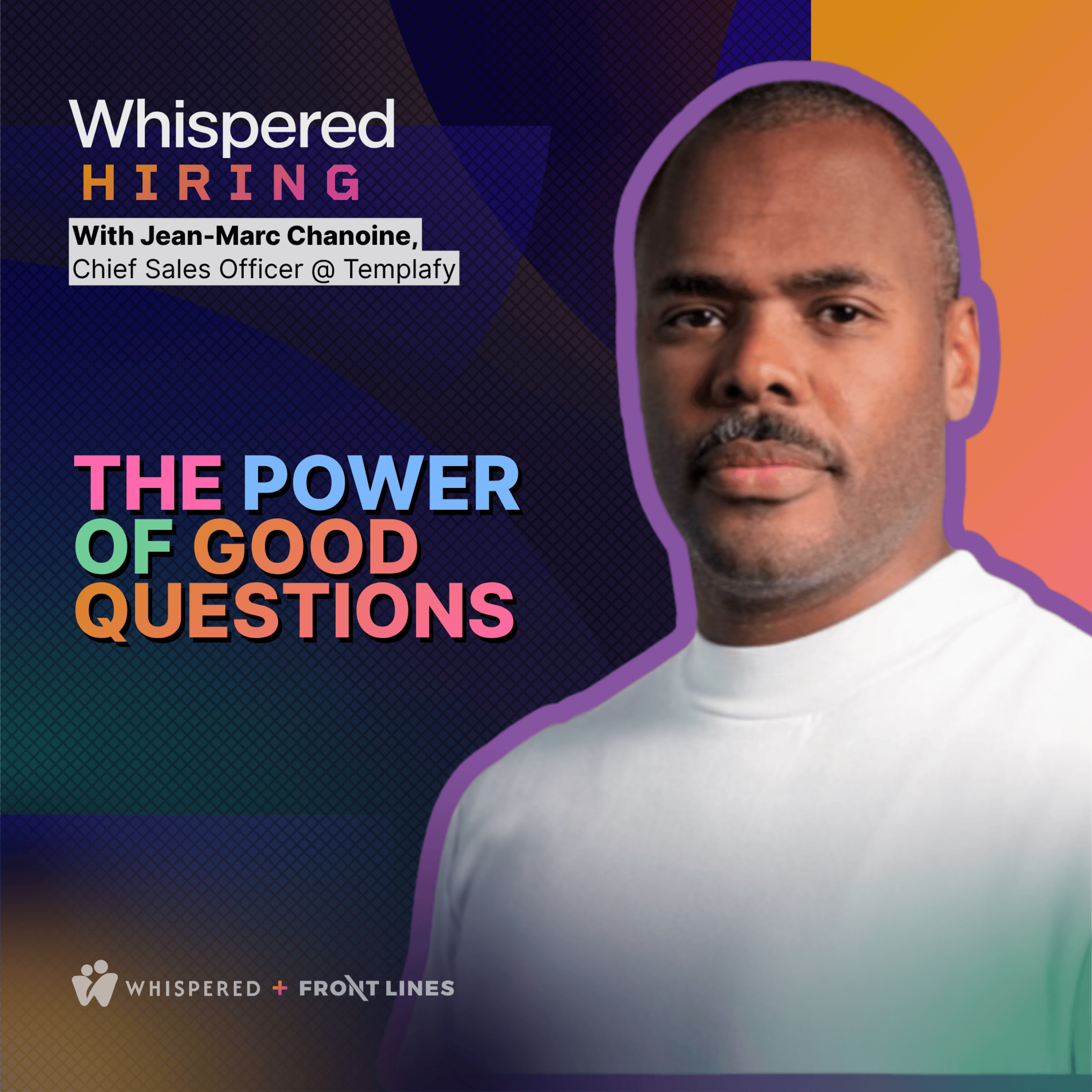 Whispered Hiring with Jean-Marc Chanoine, CSO @ Templafy episode artwork