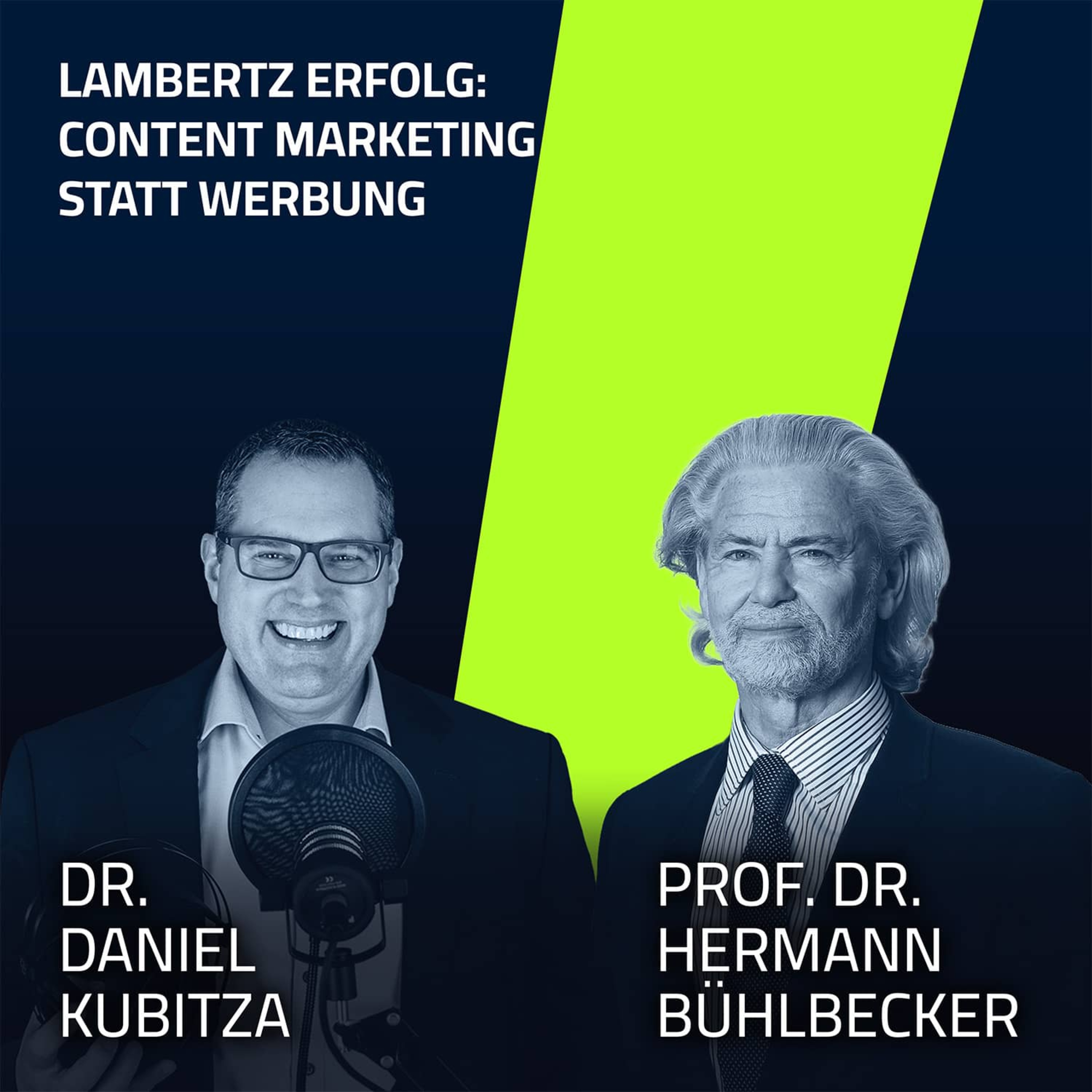 #1 Prof. Dr. Hermann Bühlbecker – Wie Lambertz die Existenzkrise drehte episode artwork