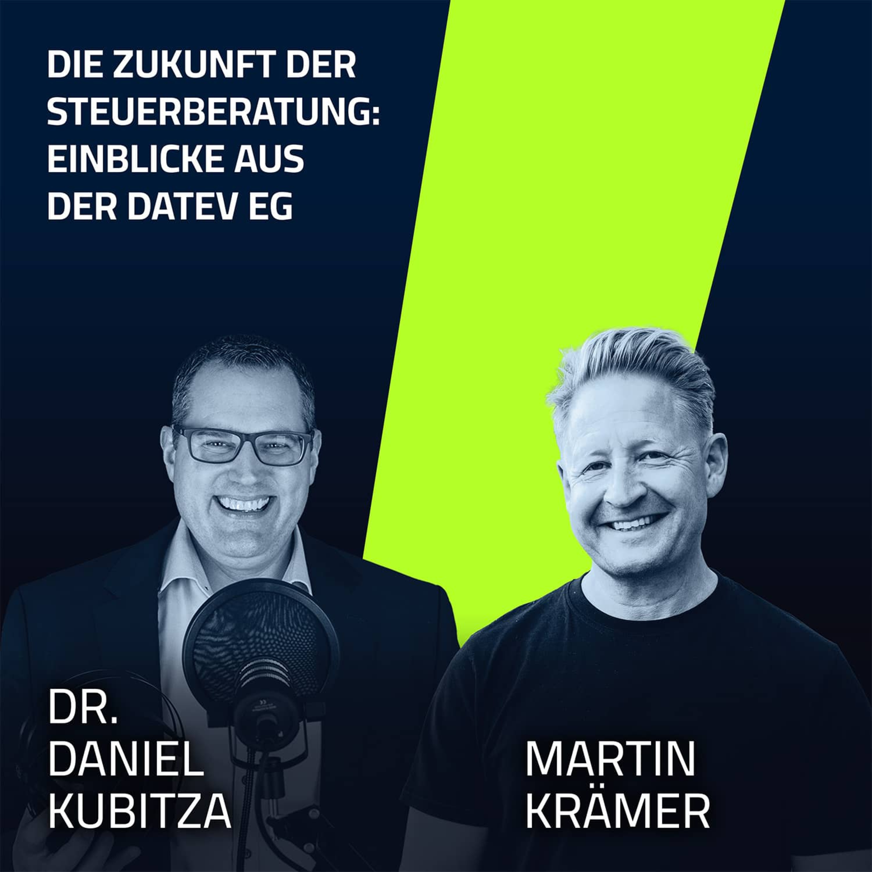 #3 Martin Krämer – Die Zukunft der Steuerberatung: Einblicke aus der DATEV eG episode artwork
